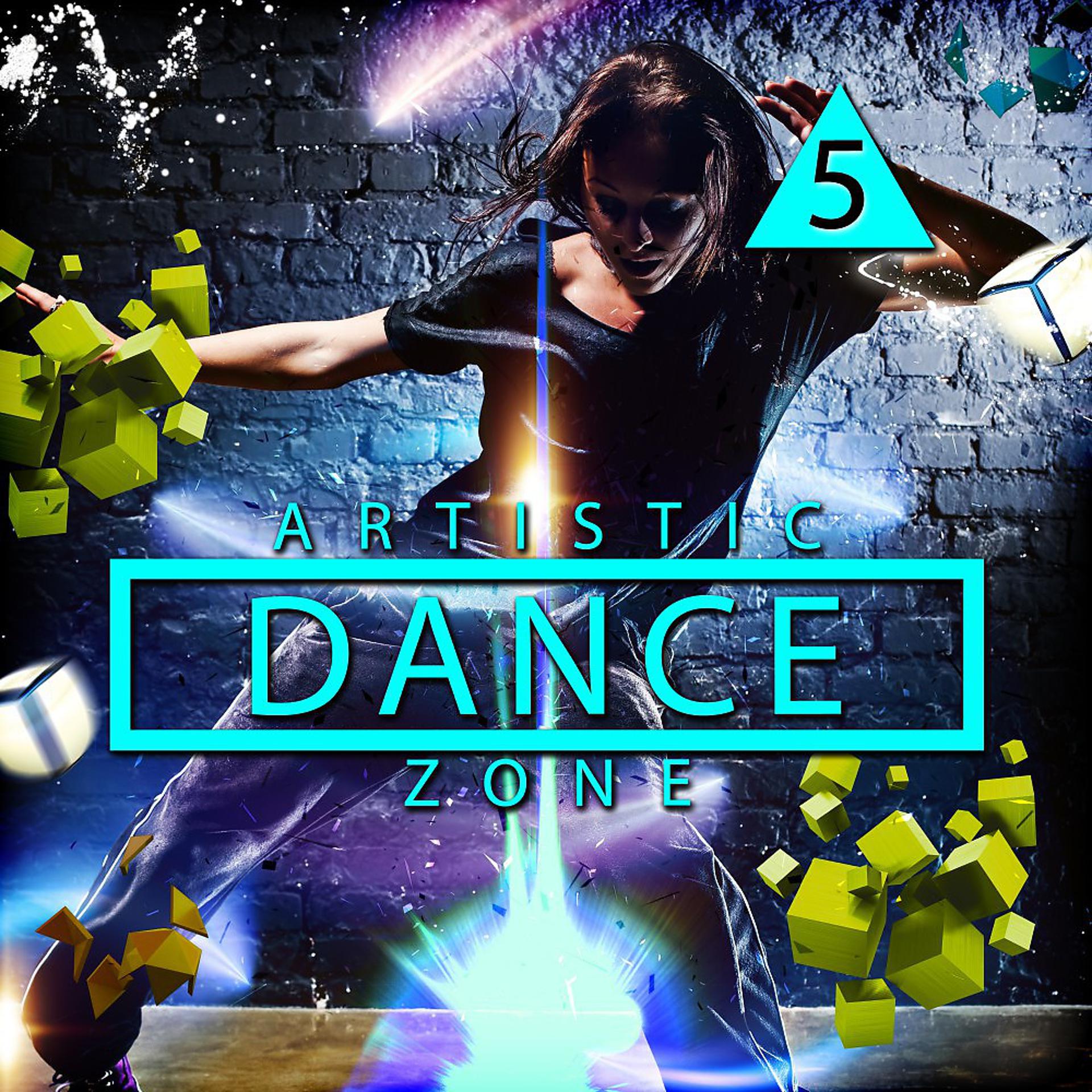 Постер альбома Artistic Dance Zone 5