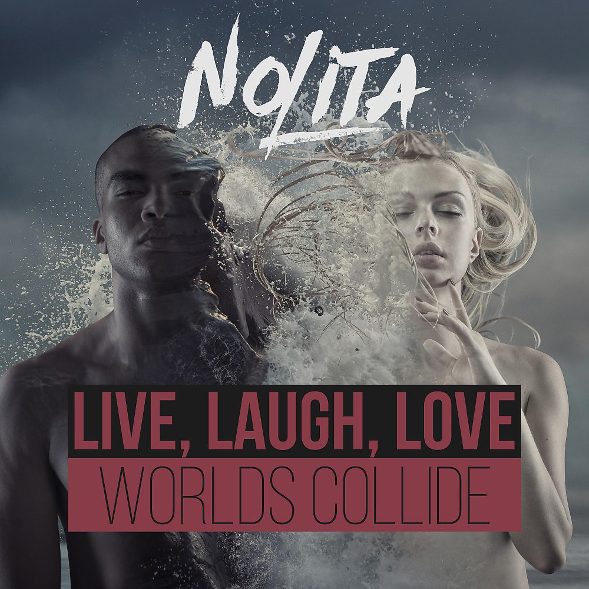 Постер альбома Live, Laugh, Love / Worlds Collide