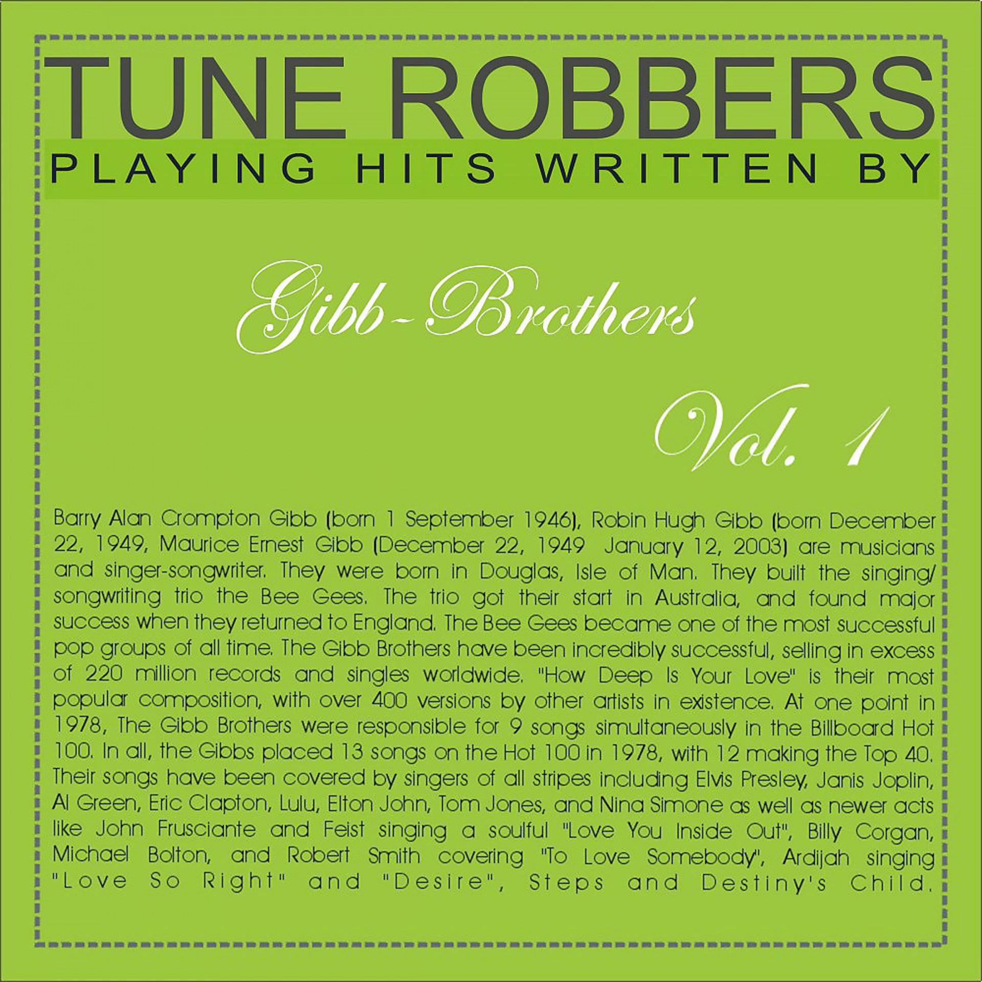 Постер альбома Tune Robbers Playing Hits Written By the Gibb Brothers, Vol.1
