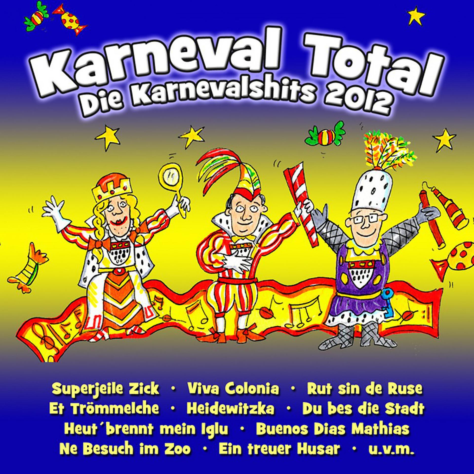Постер альбома Karneval Total (Die Karnevalshits 2012)