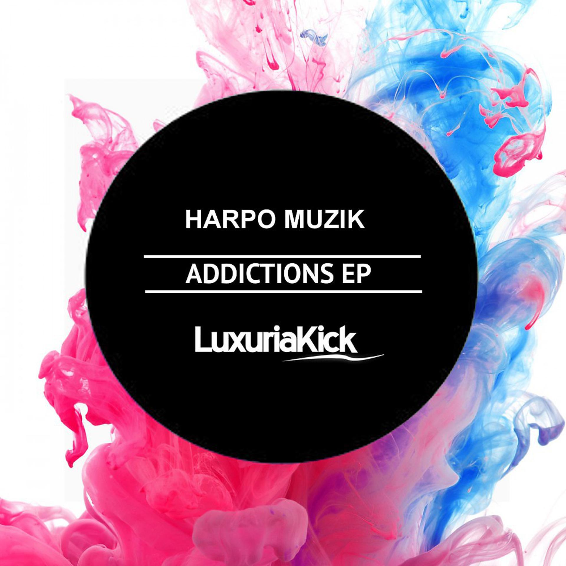 Постер альбома Addictions - EP