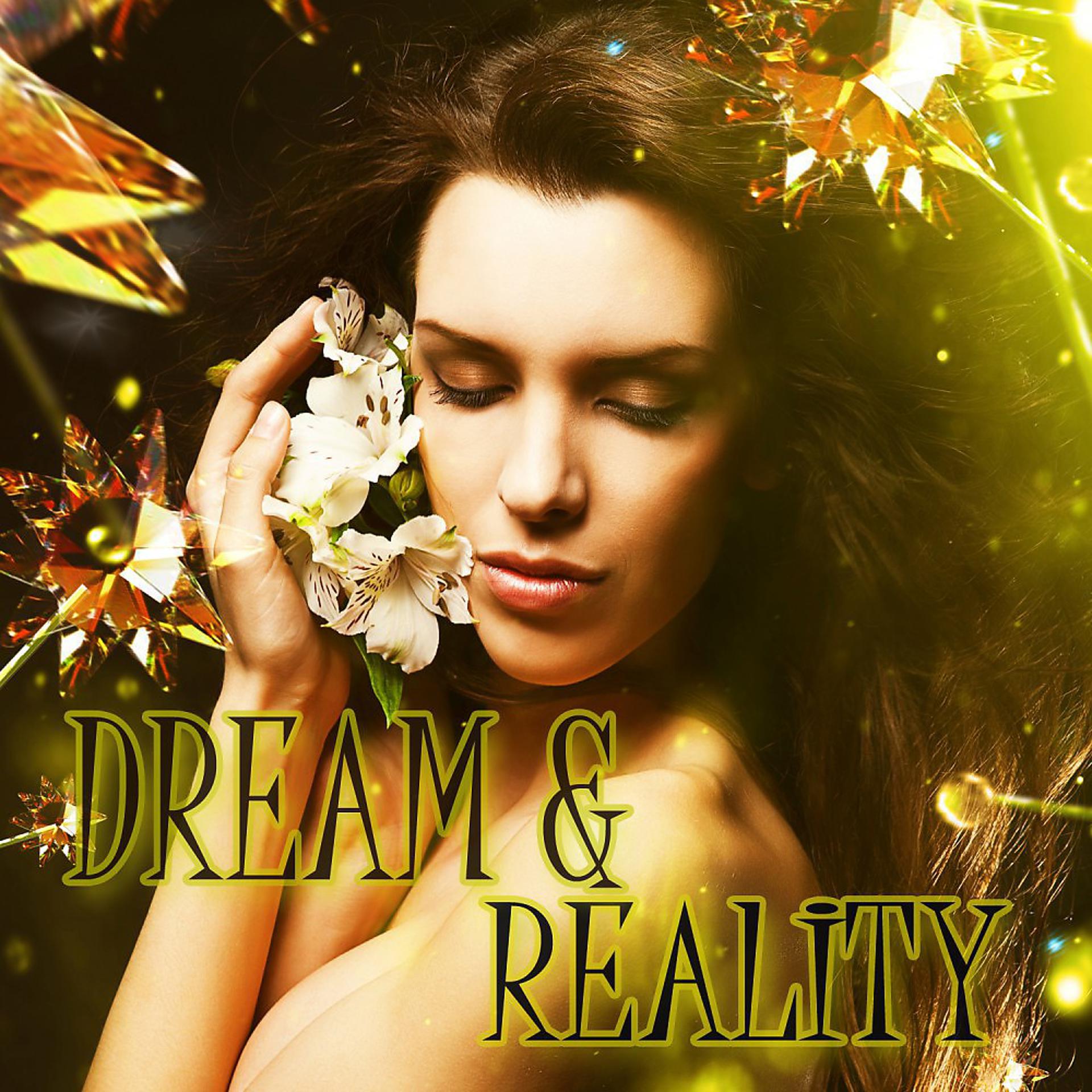Постер альбома Dream & Reality