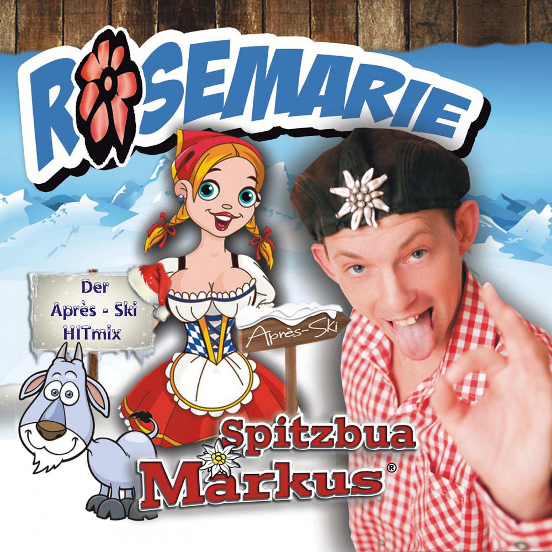 Постер альбома Rosemarie (Après-Ski Hitmix)