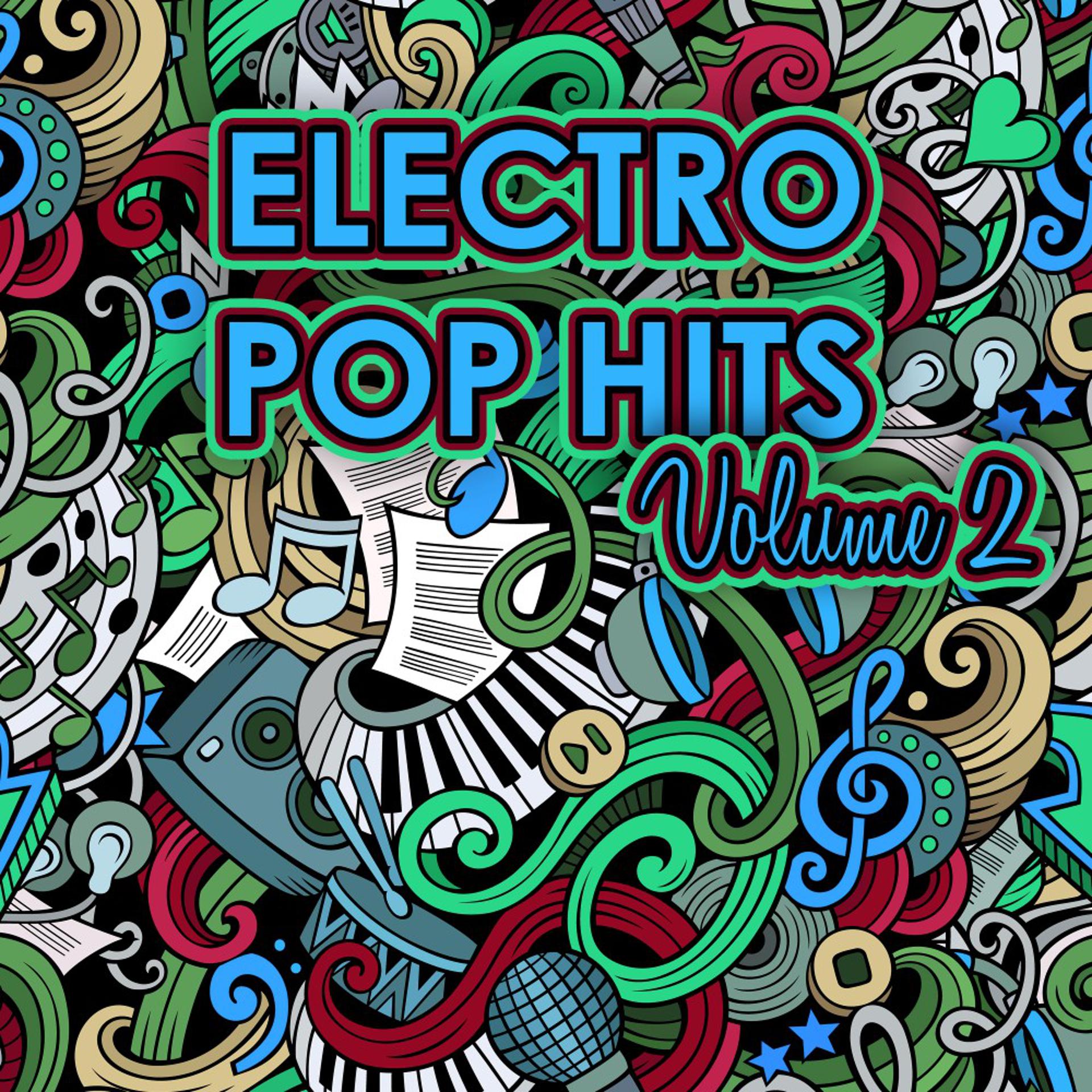 Постер альбома Electro Pop Hits, Vol. 2