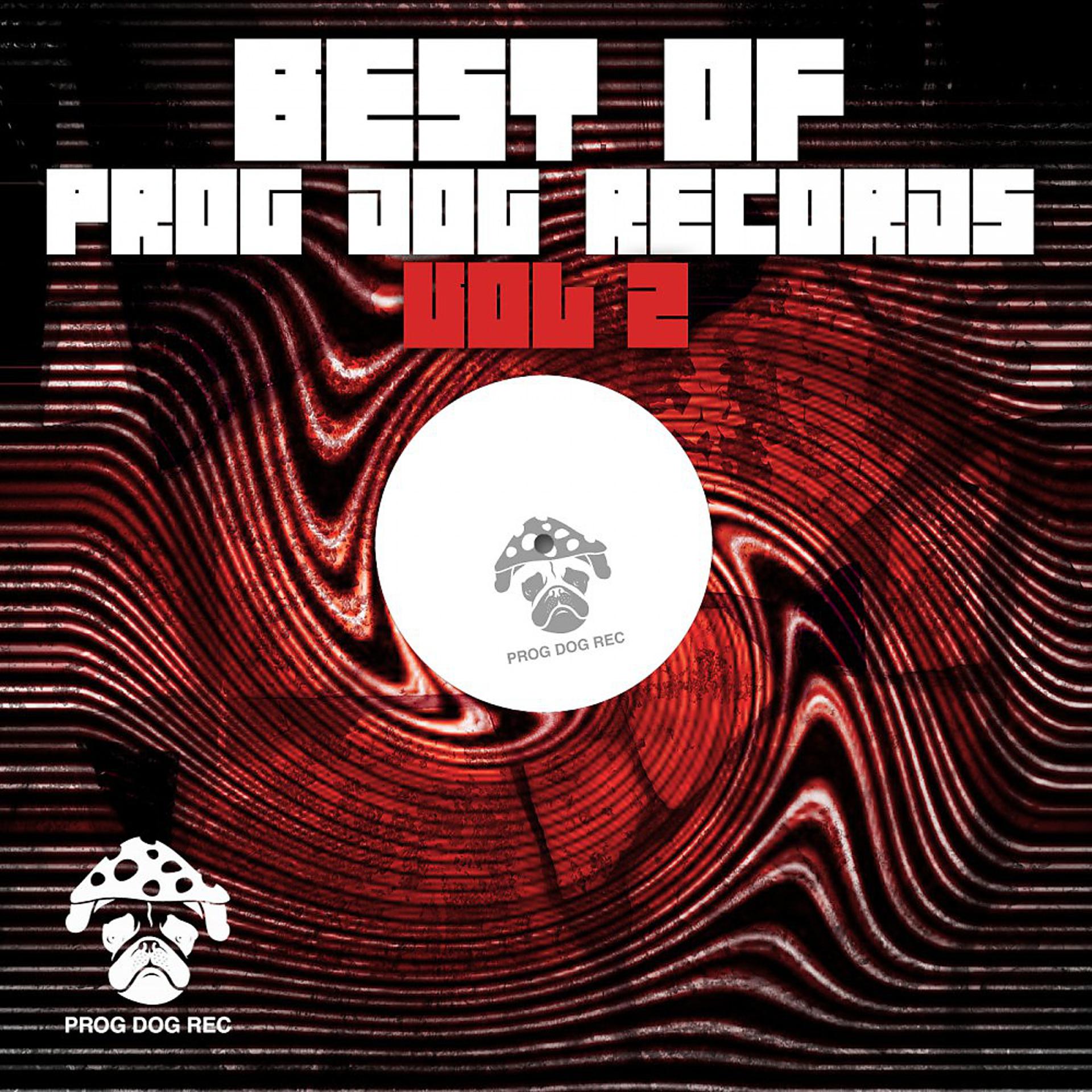 Постер альбома Best of Prog Dog Records, Vol. 2