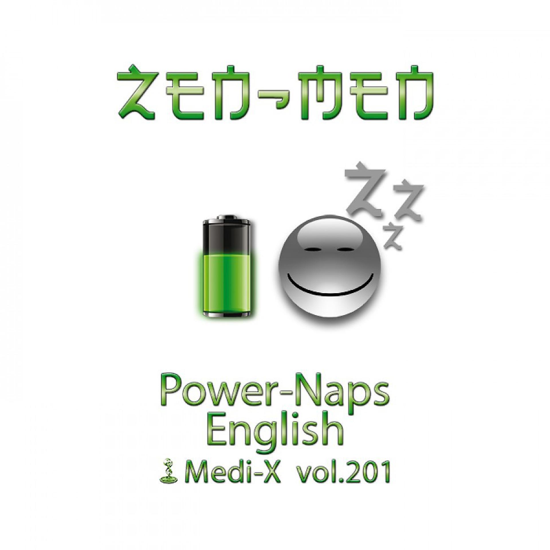 Постер альбома Power-Naps English Medi-X Vol. 201