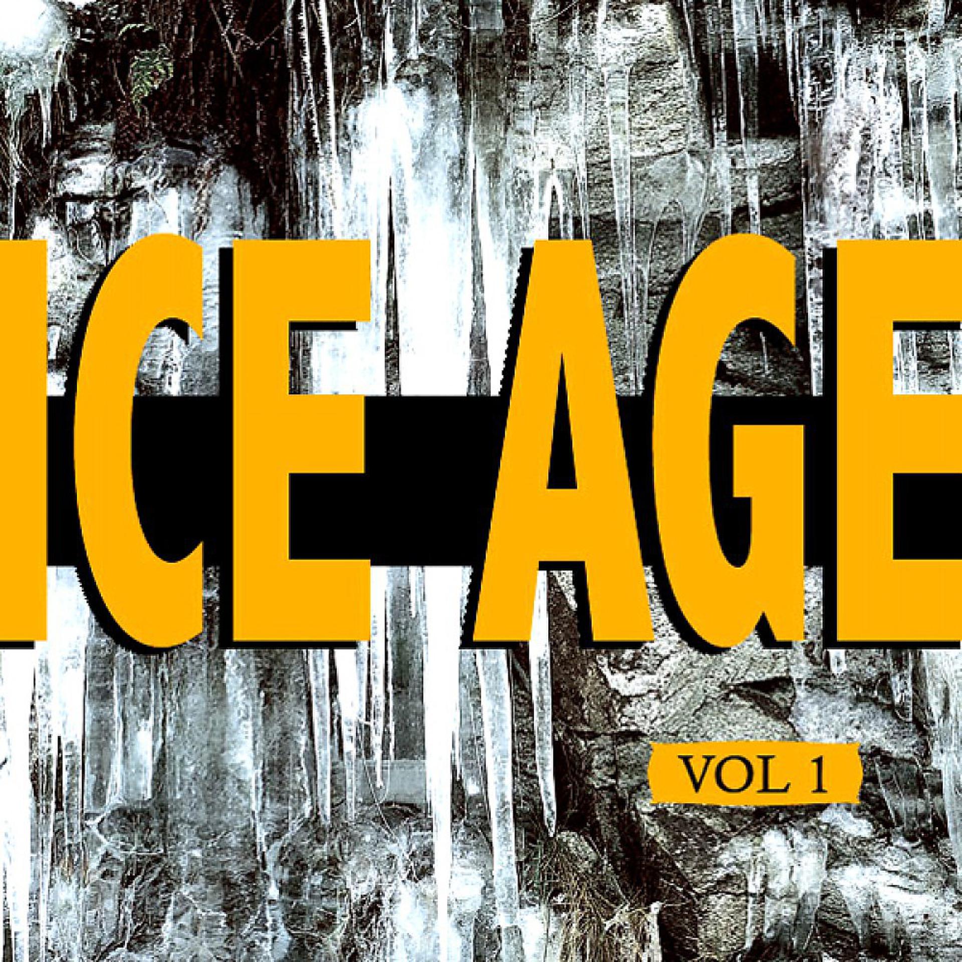 Постер альбома Ice Age Vol. 1