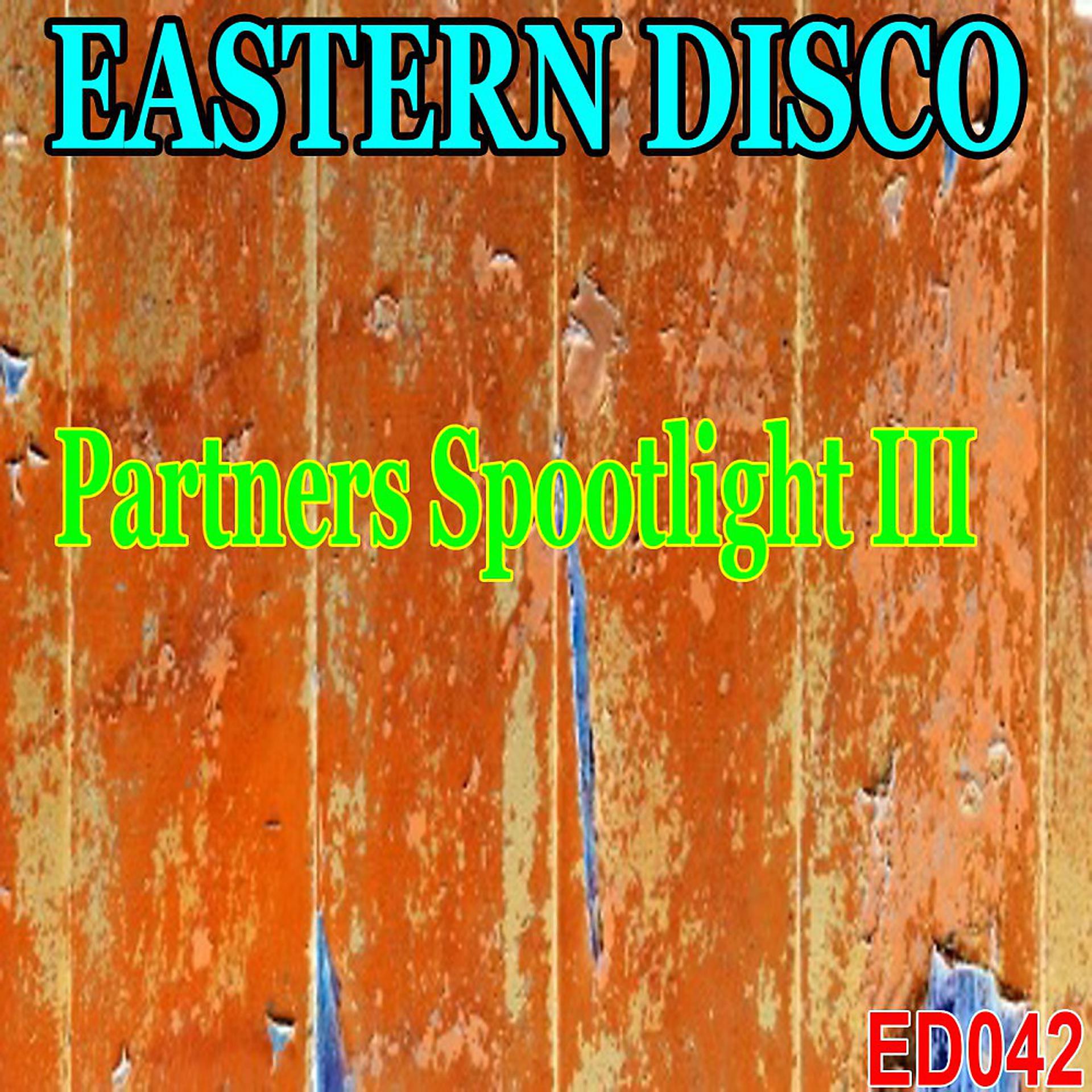 Постер альбома Partners Spootlight 3