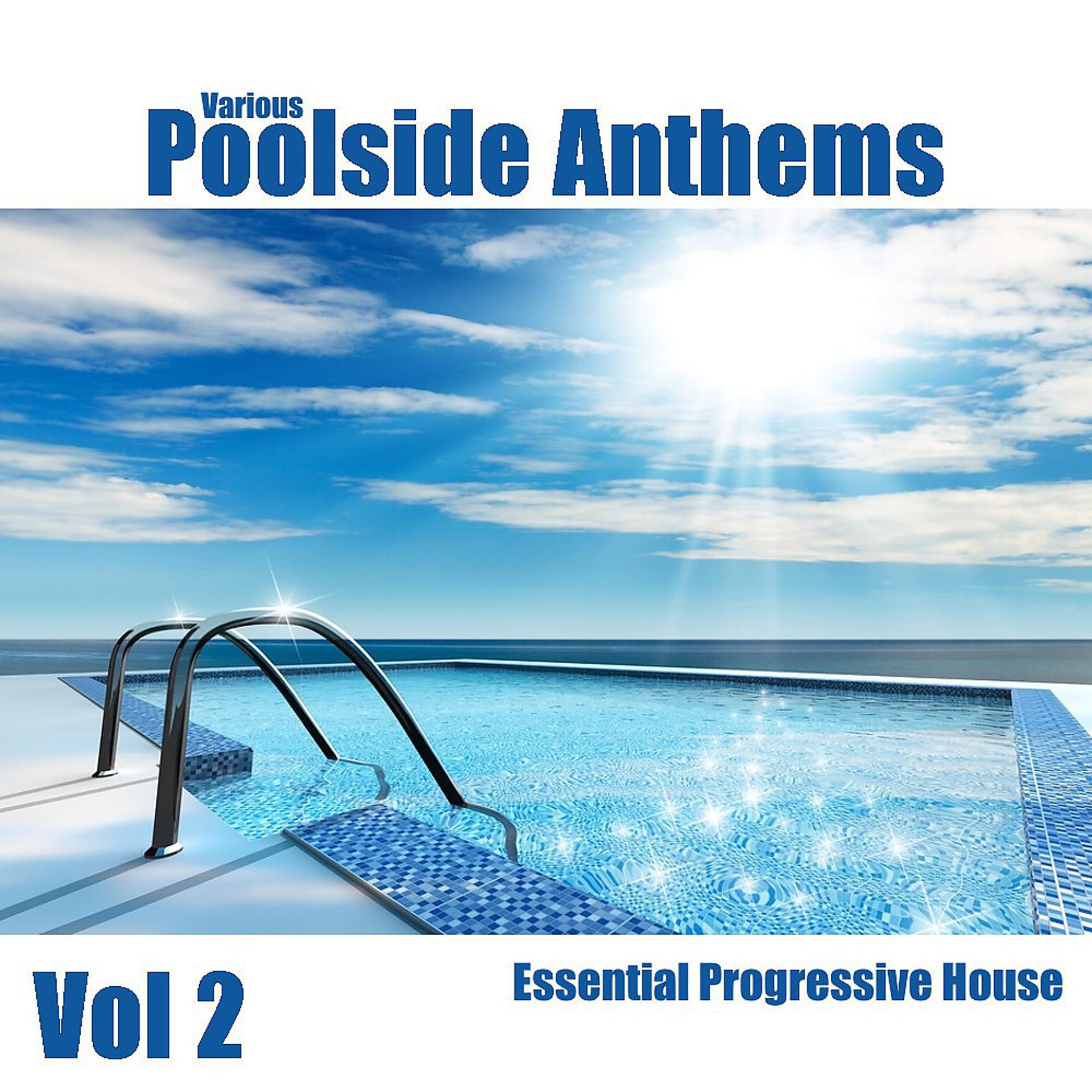 Постер альбома Poolside Anthems Vol 2