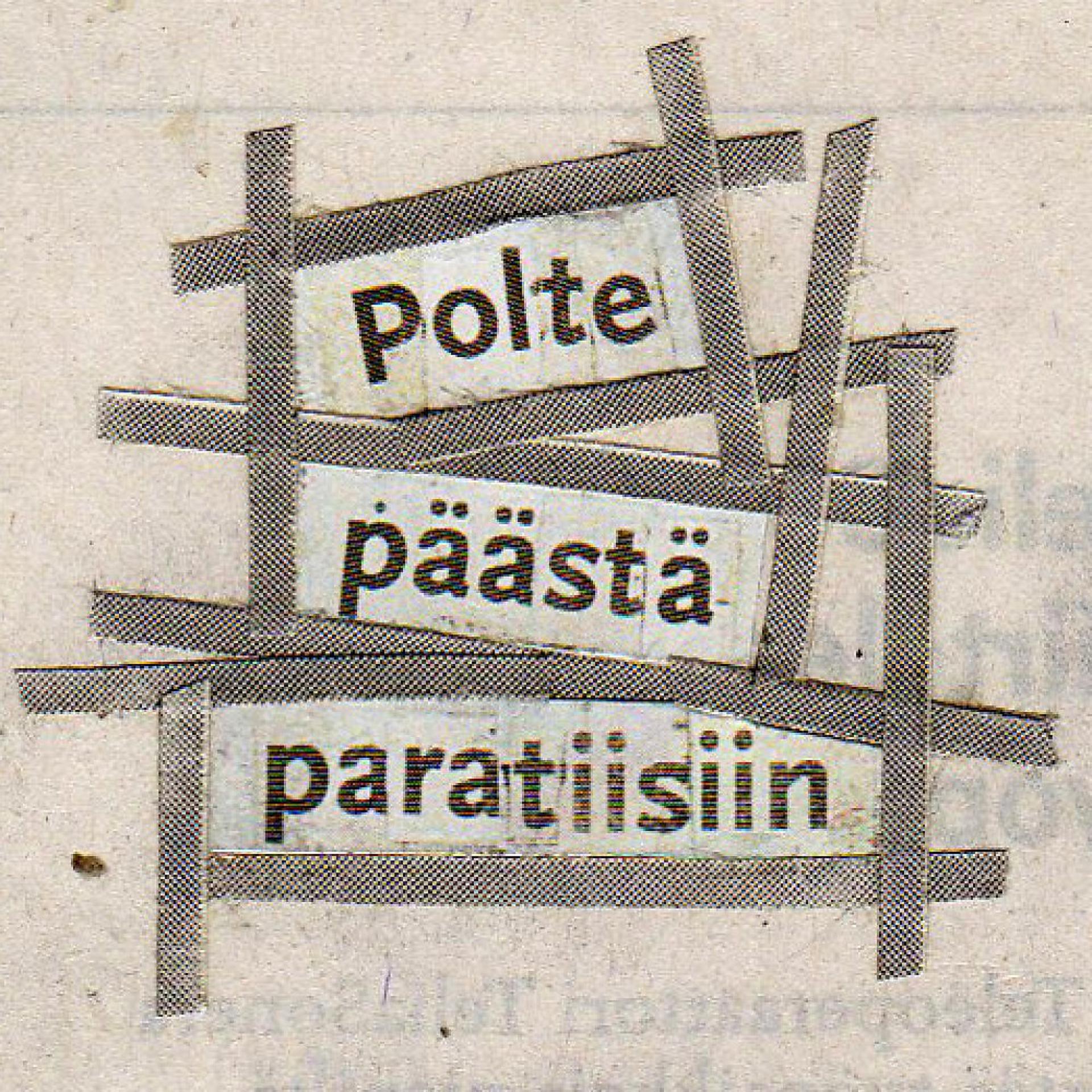 Постер альбома Polte Päästä Paratiisiin