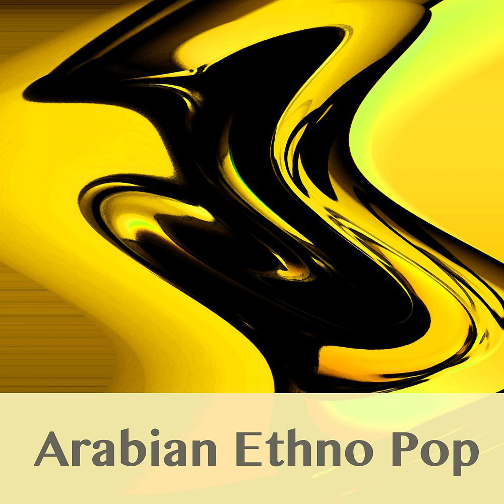 Постер альбома Arabian Ethno Pop