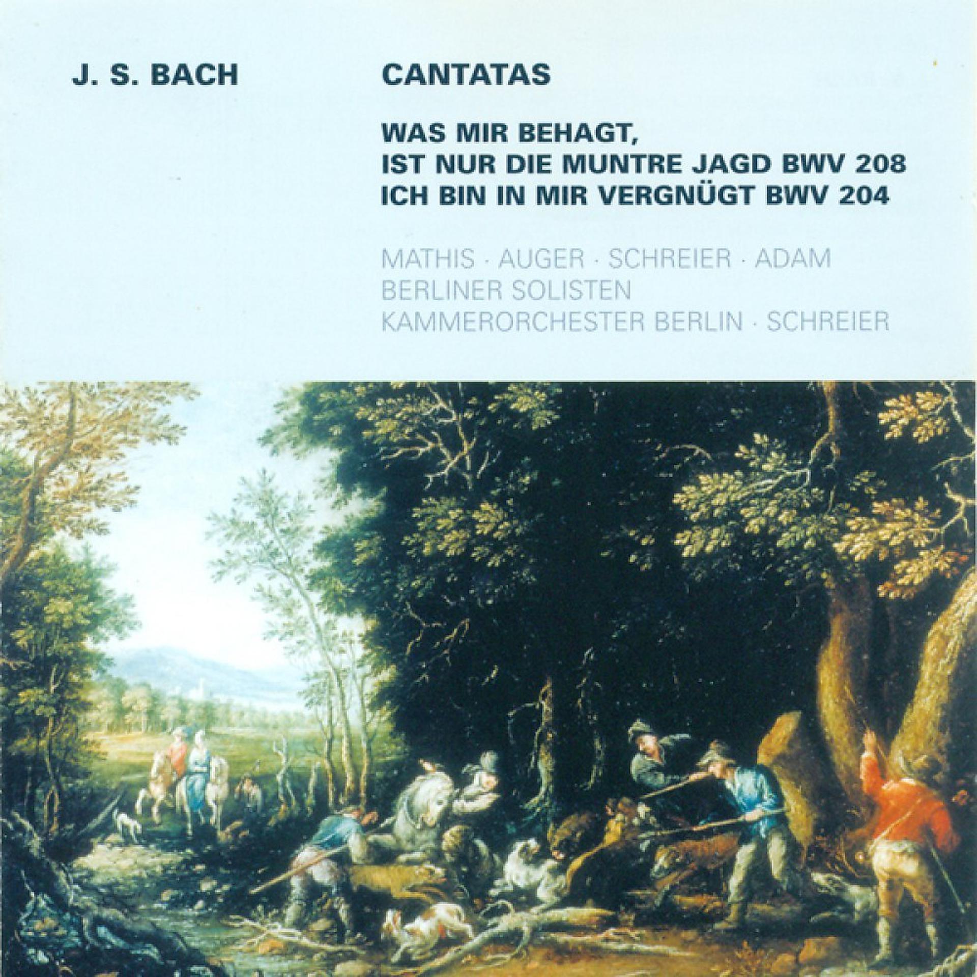 Постер альбома Johann Sebastian Bach: Cantatas - BWV 204, 208 (Schreier)
