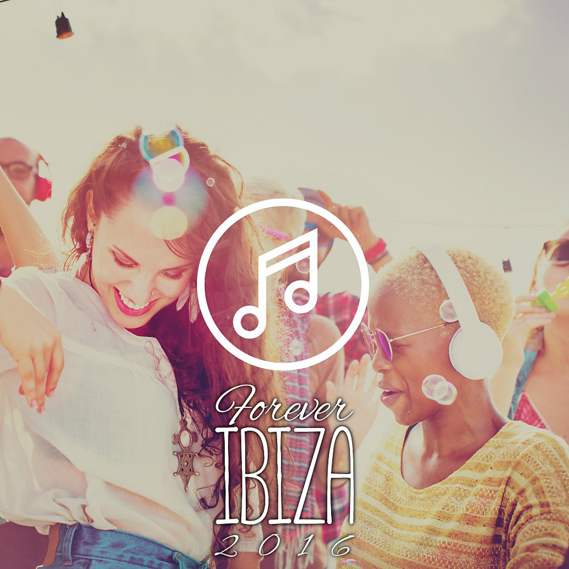 Постер альбома Forever Ibiza 2016
