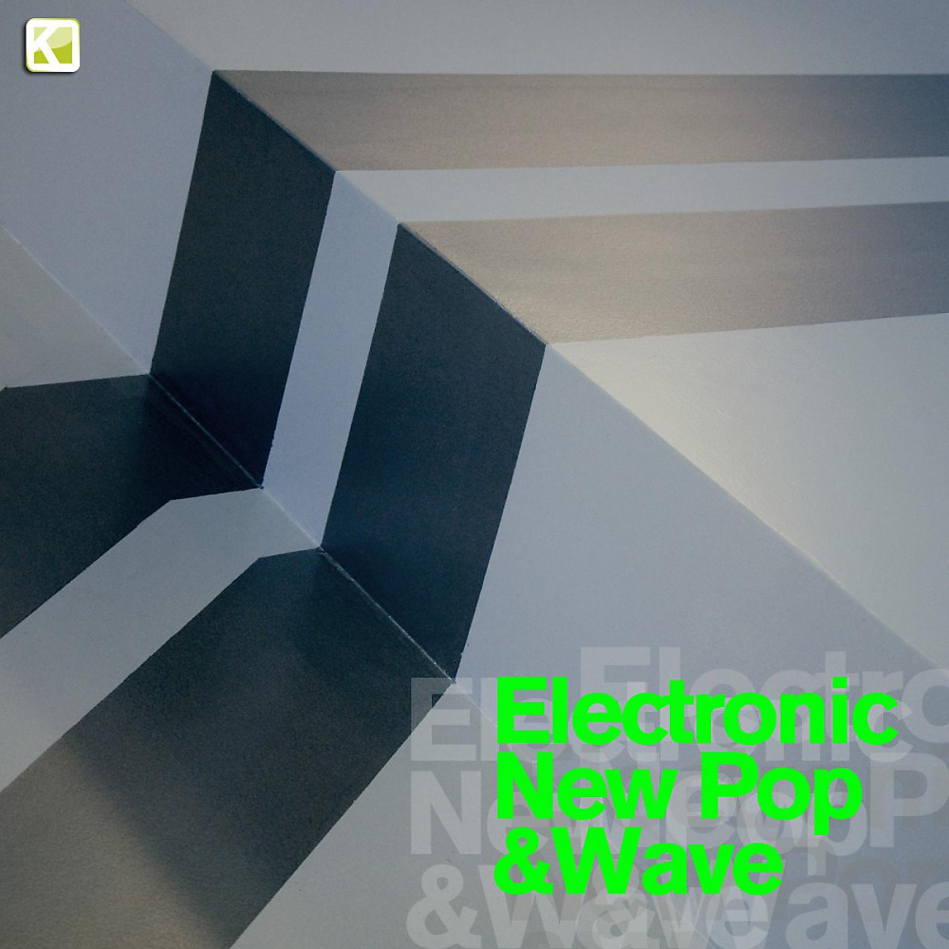 Постер альбома Electronic New Pop & Wave