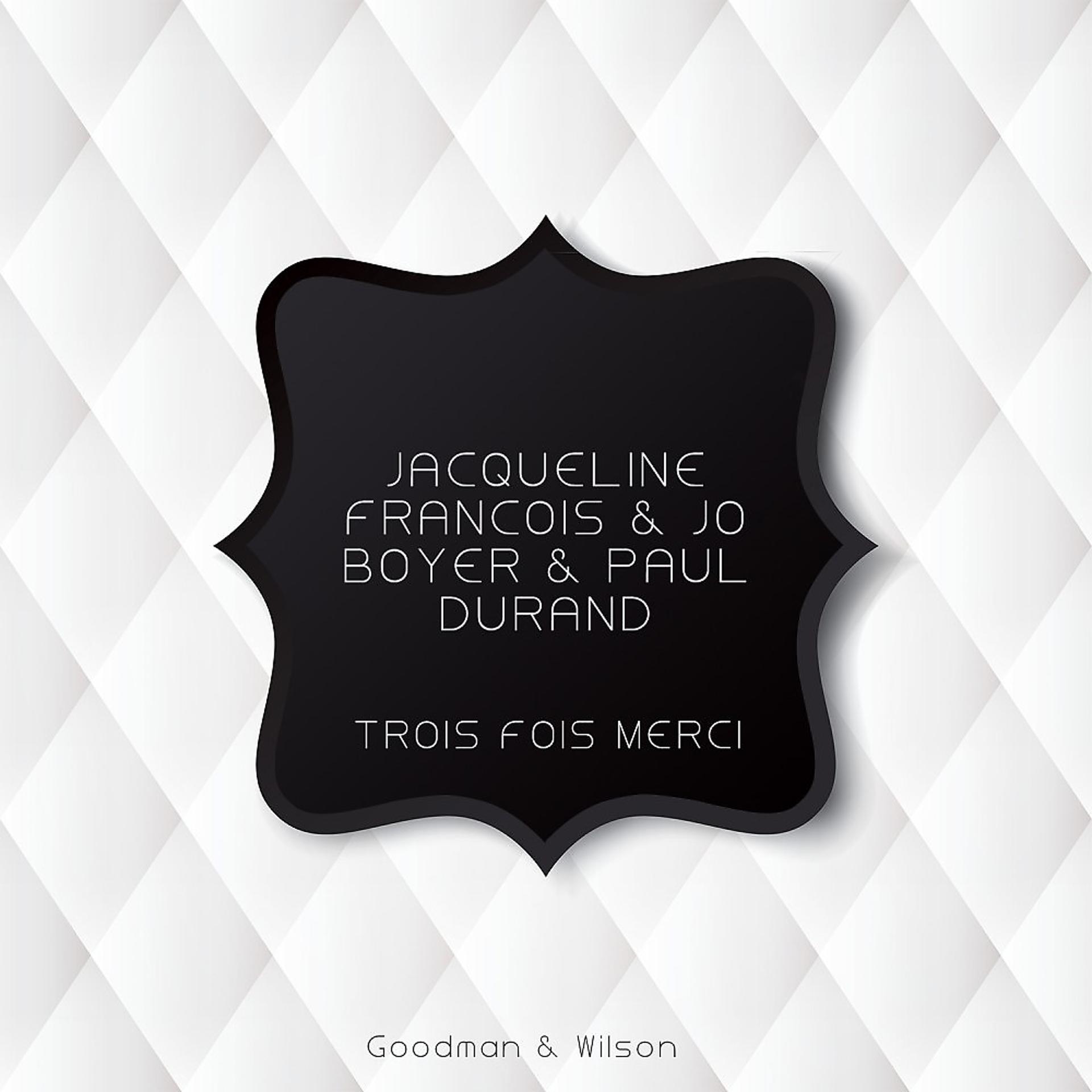 Постер альбома Trois Fois Merci