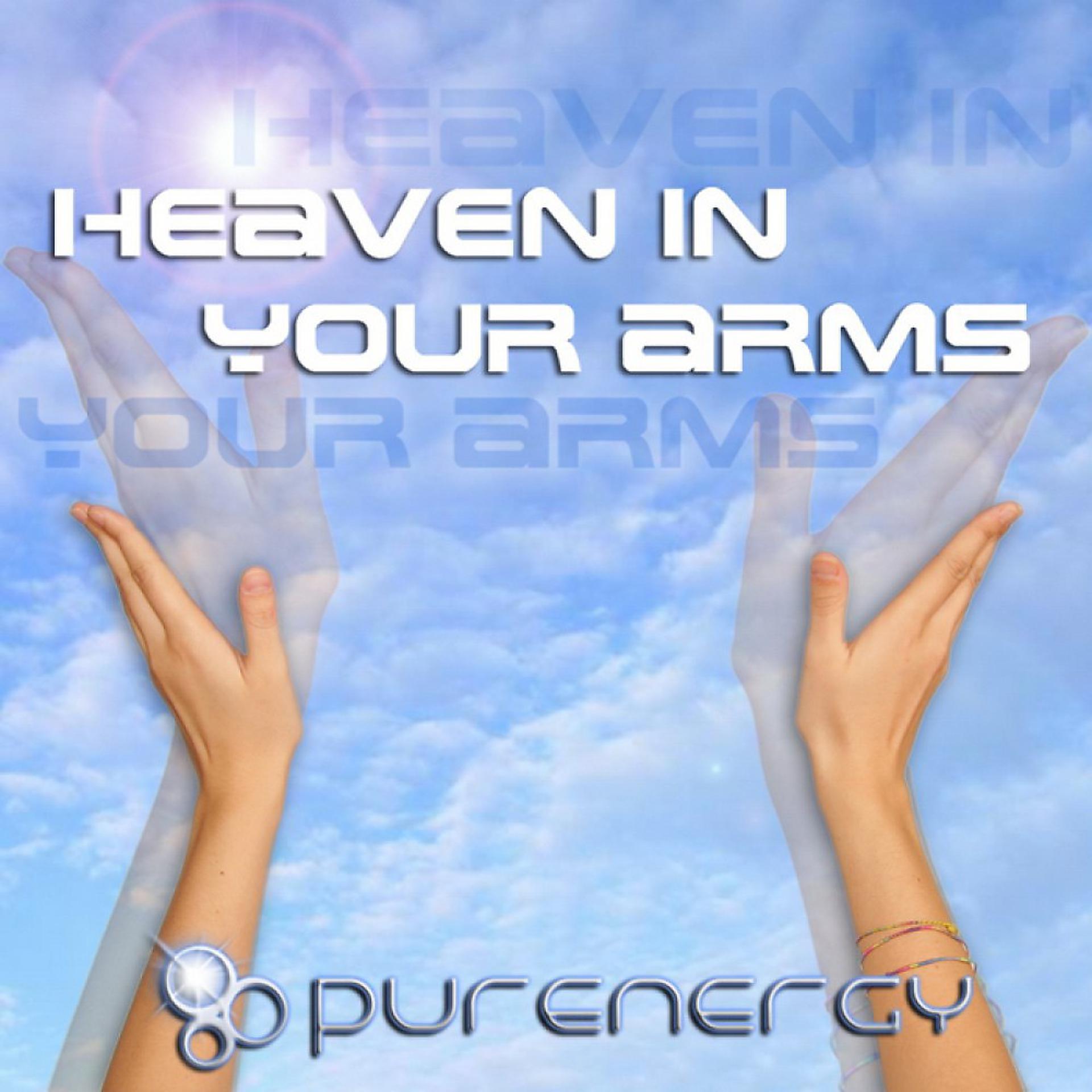 Постер альбома Heaven in your arms