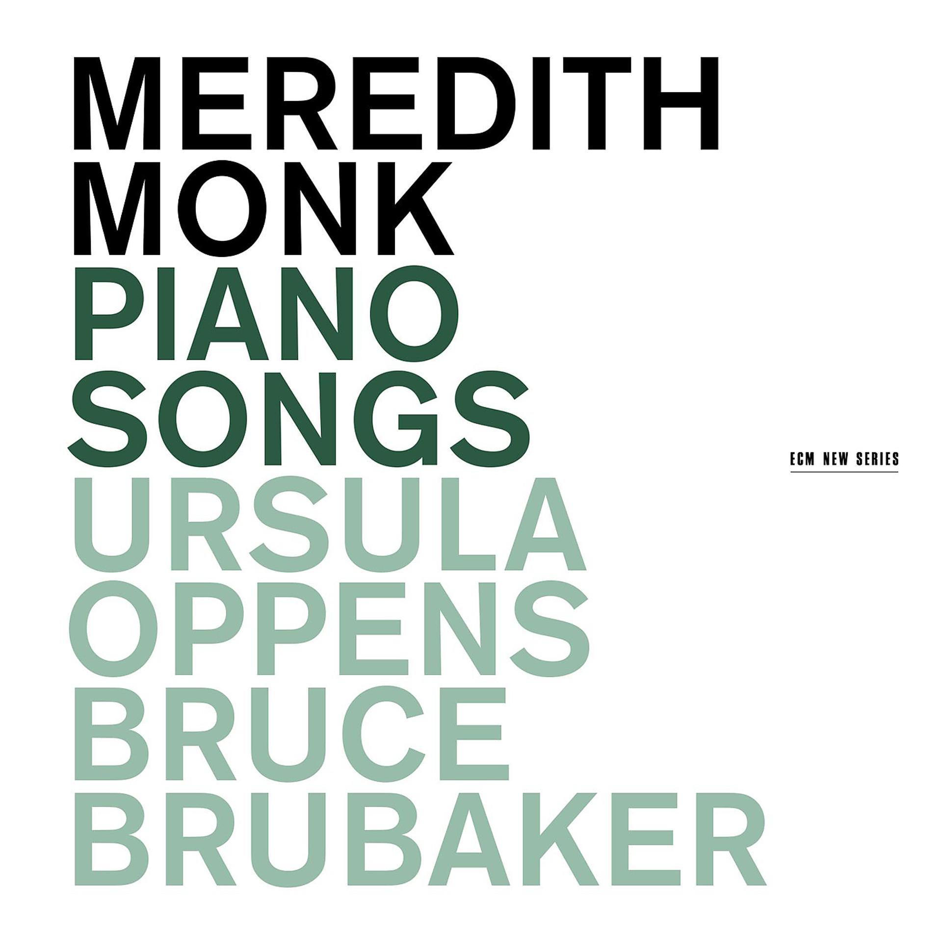 Постер альбома Meredith Monk: Piano Songs