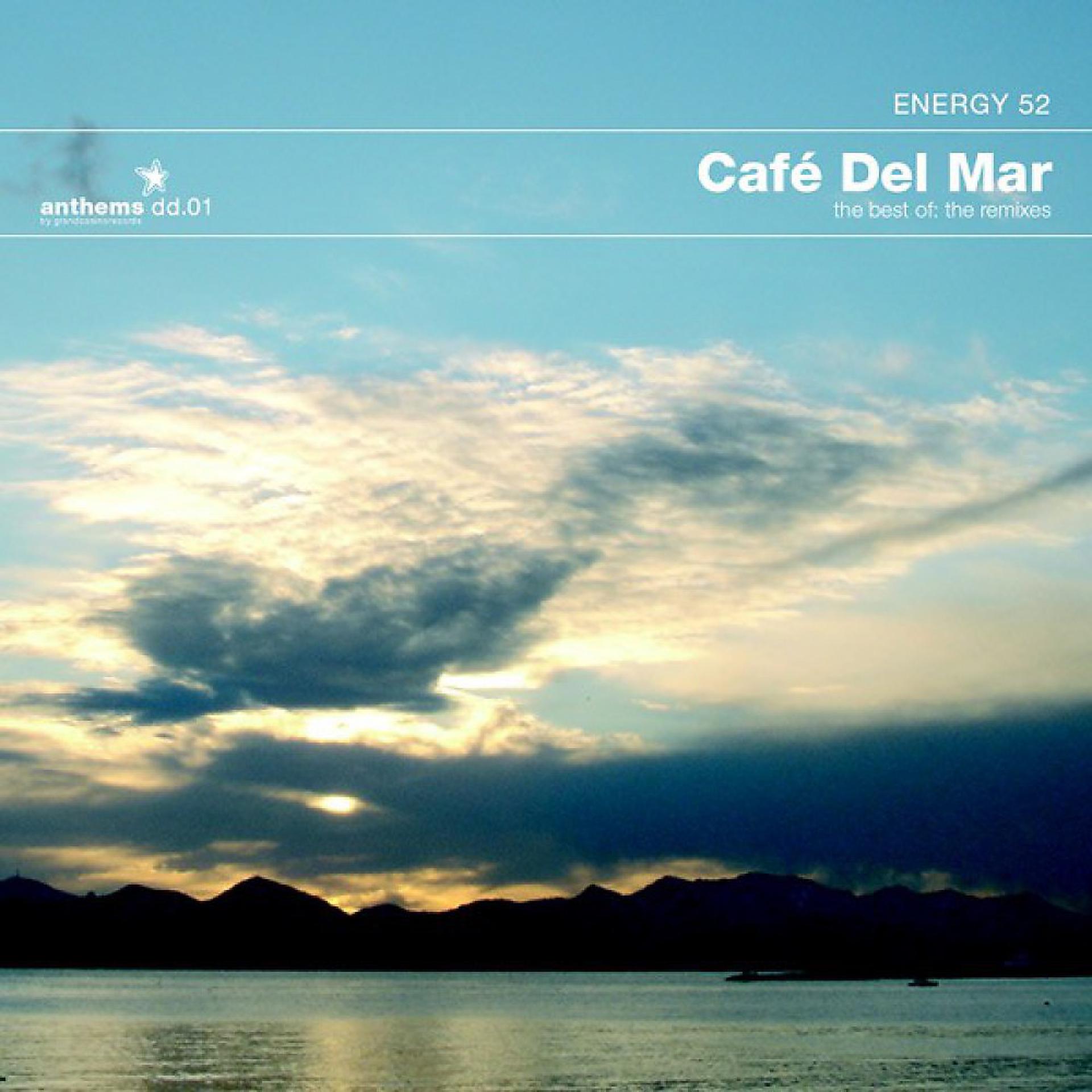 Постер альбома Cafe Del Mar: The Best Of.. the Remixes