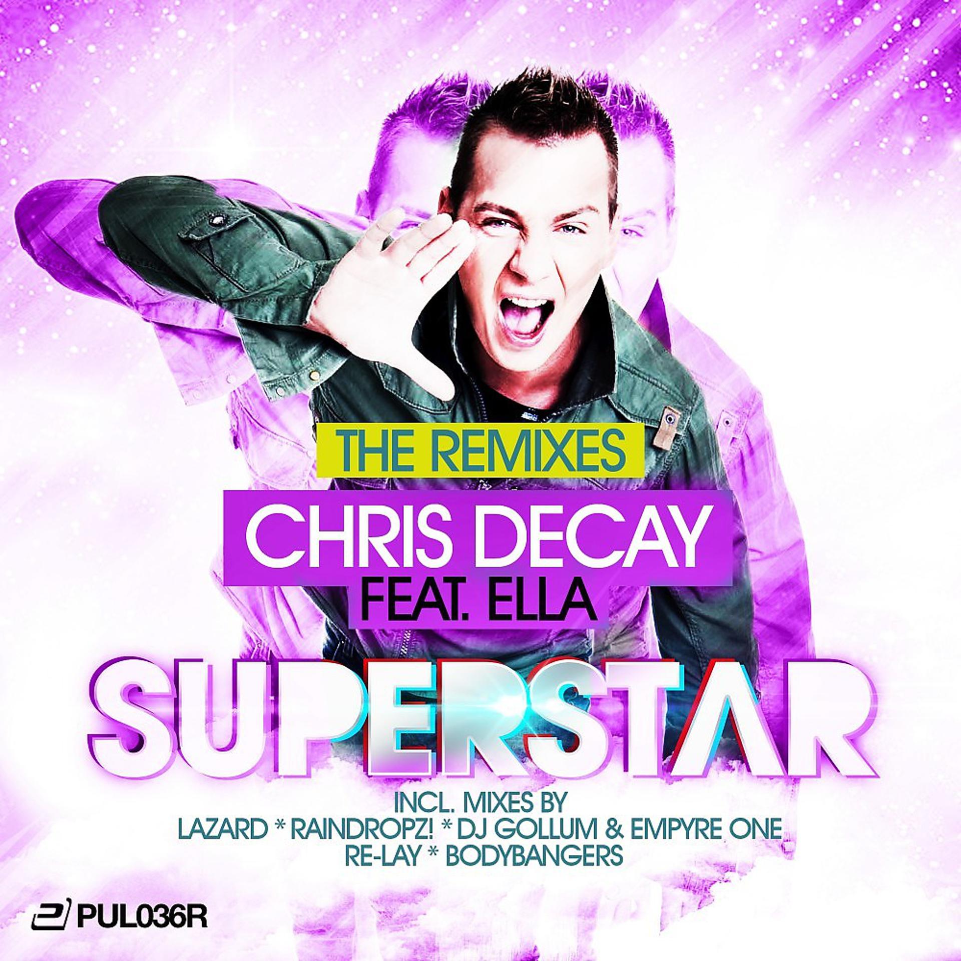 Постер альбома Superstar (The Remixes)