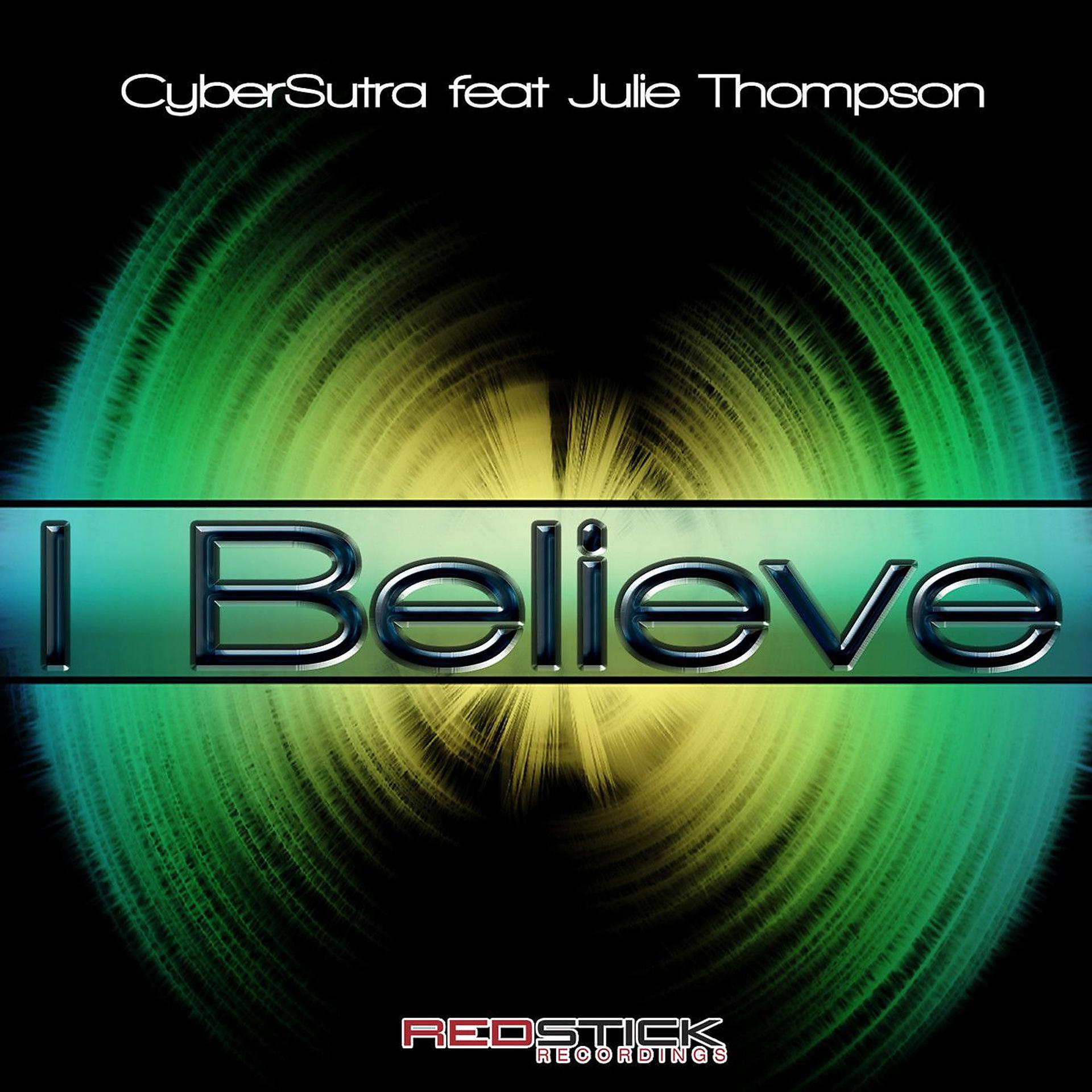 Постер альбома I Believe (feat. Julie Thompson)