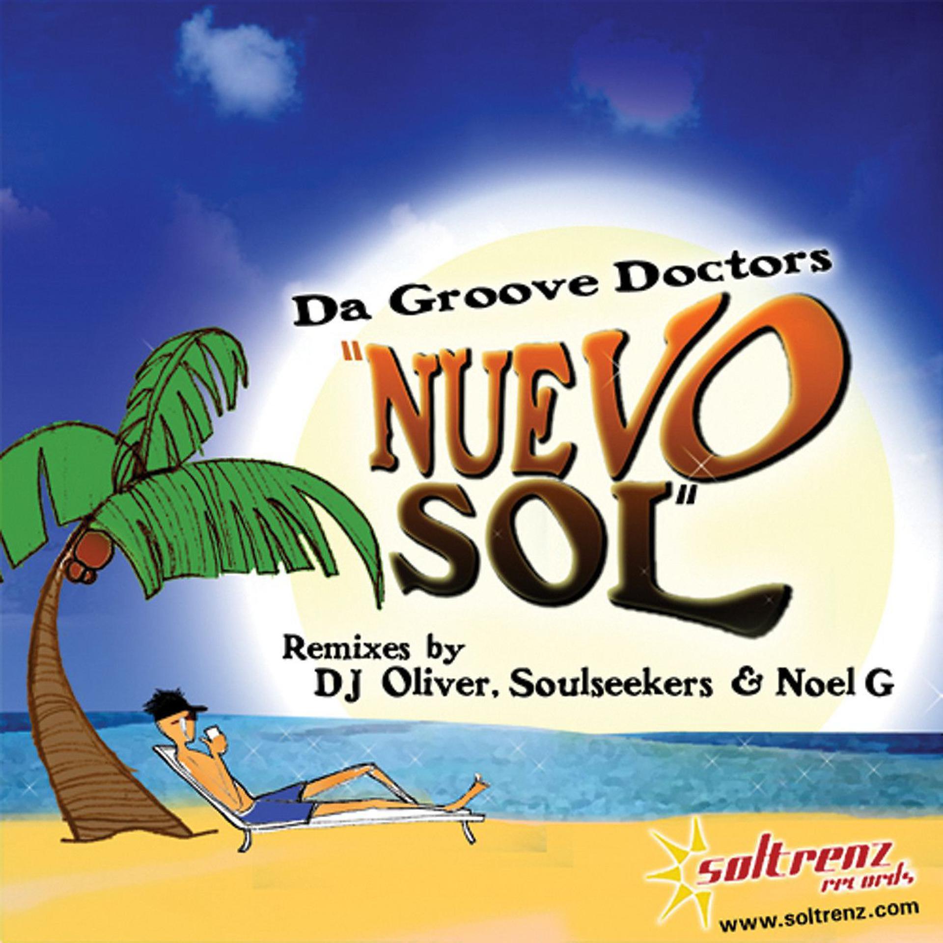 Постер альбома Nuevo Sol (Remixes)
