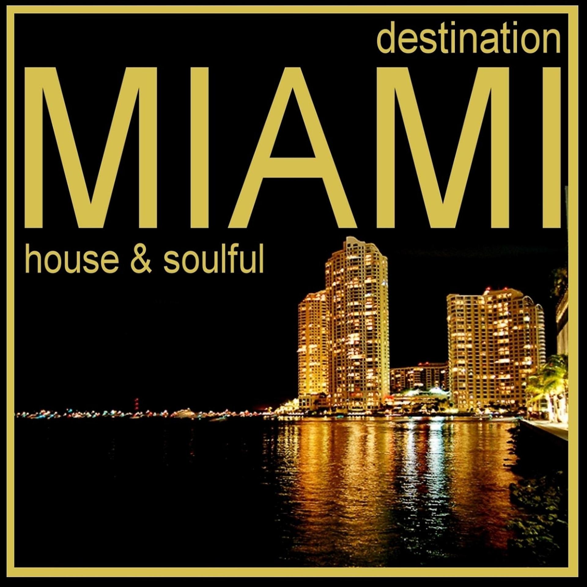 Постер альбома Destination Miami