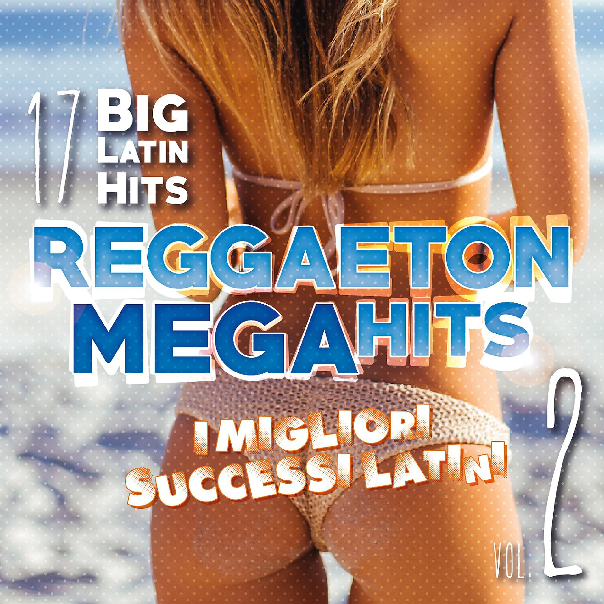 Постер альбома Reggaeton Mega Hits, Vol. 2