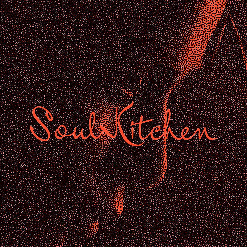Постер альбома Soul Kitchen