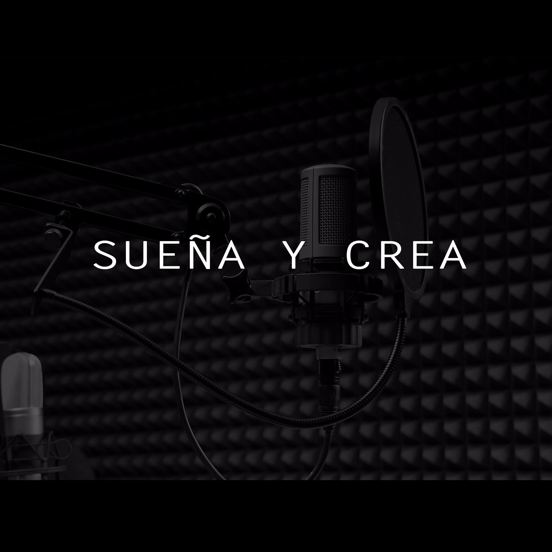 Постер альбома Sueña Y Crea