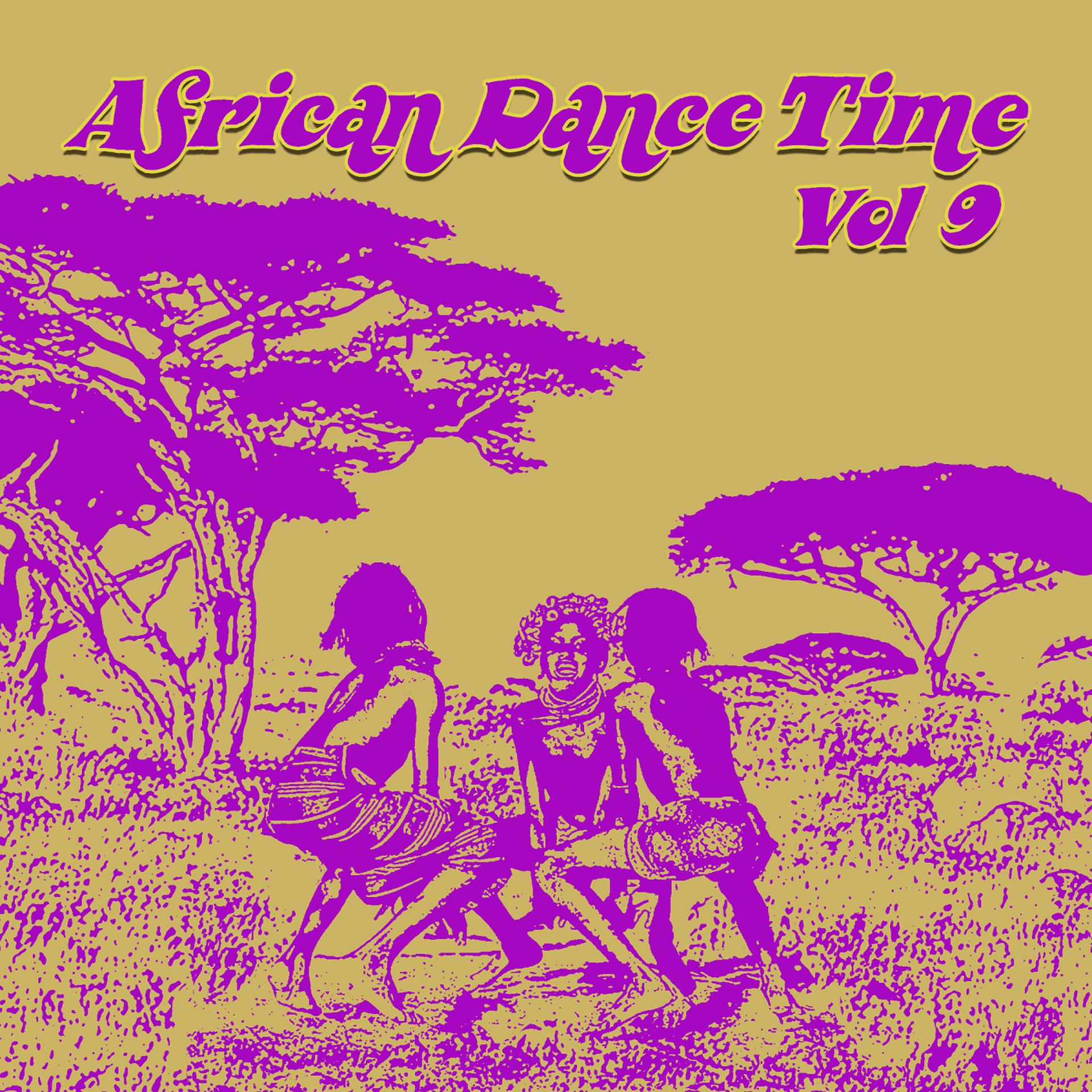 Постер альбома African Dance Time, Vol. 9