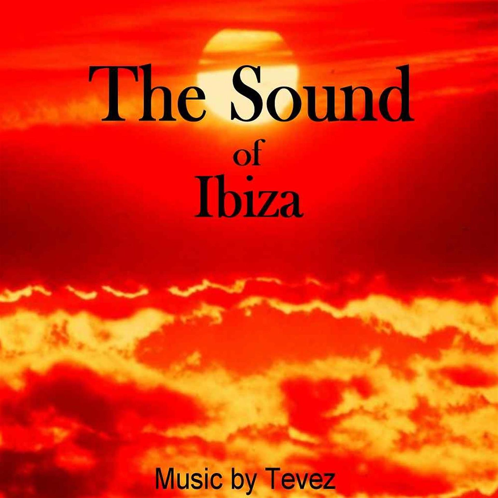 Постер альбома The Sound of Ibiza