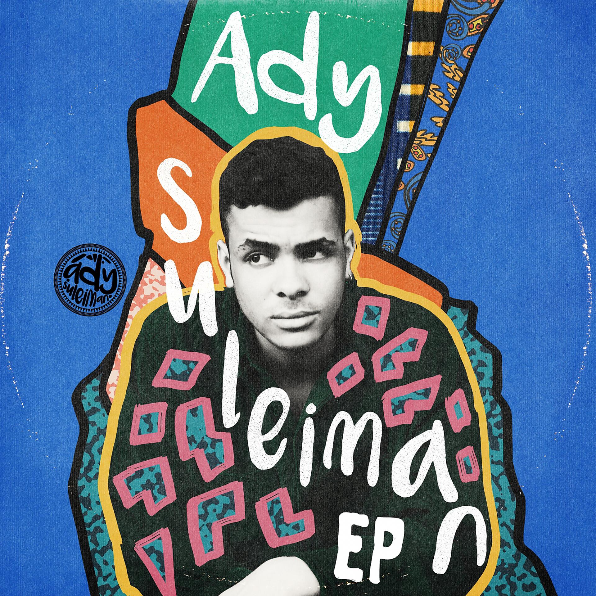 Постер альбома Ady Suleiman