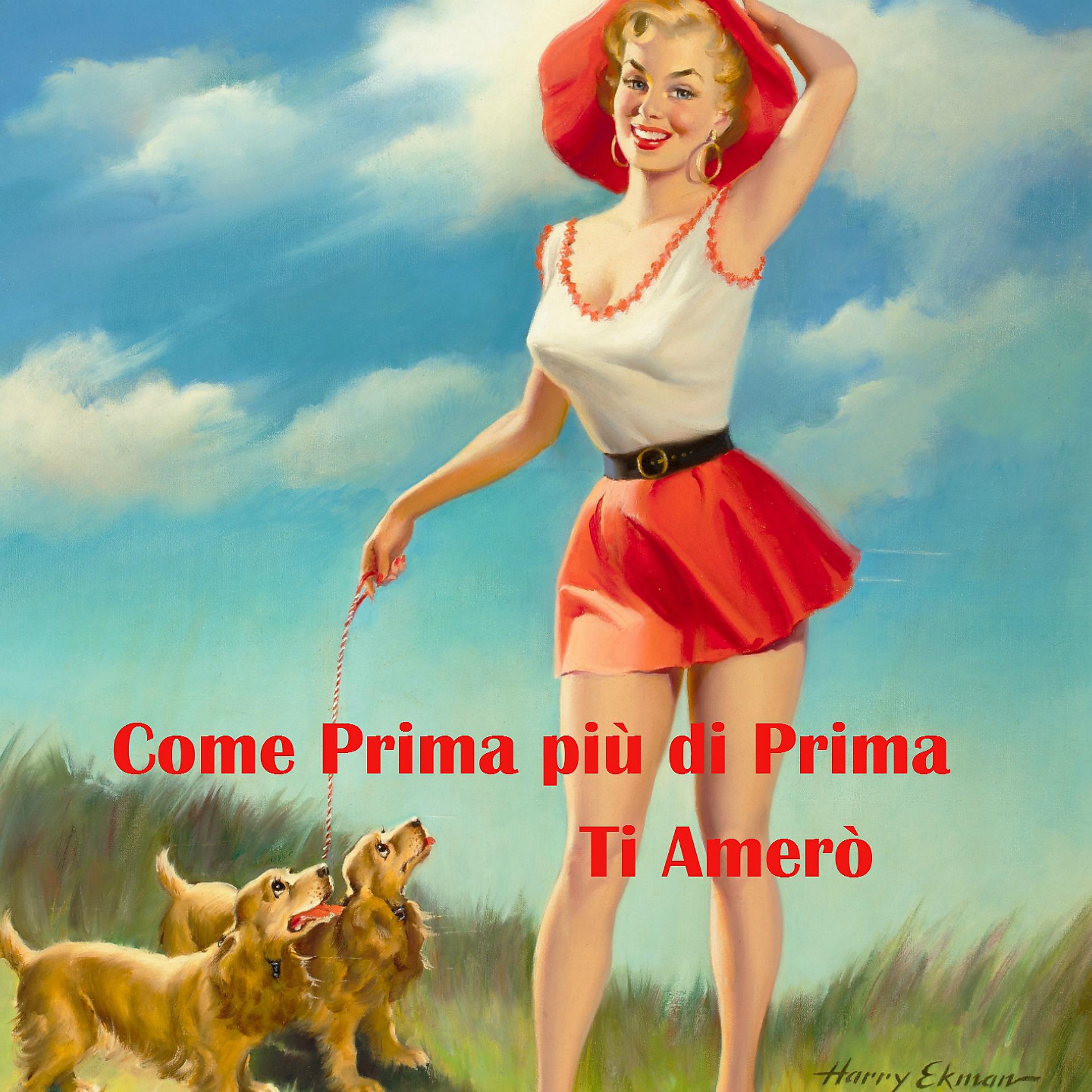 Постер альбома Come Prima Più Di Prima Ti Amerò ' Compilation