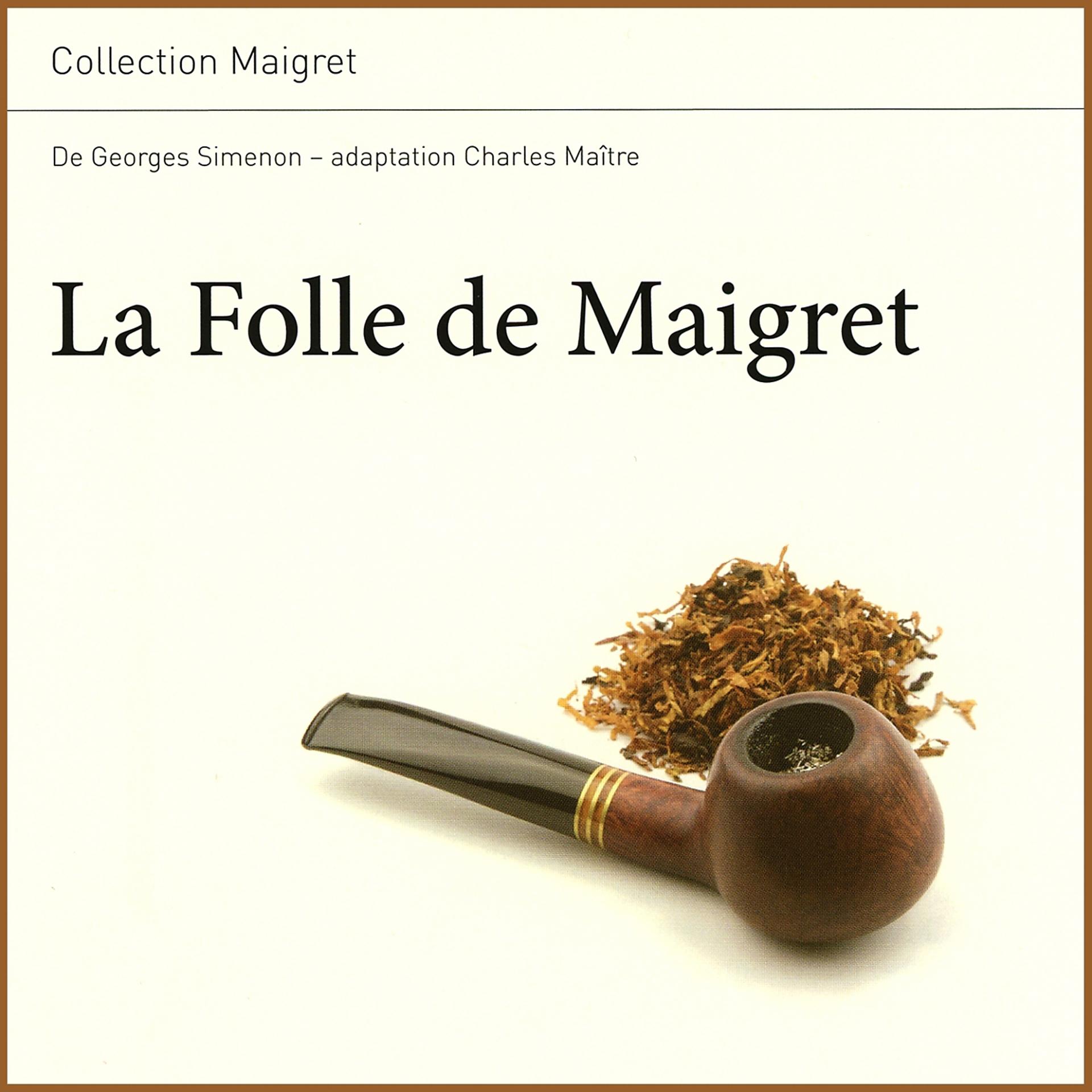 Постер альбома Collection Maigret : « La folle de Maigret »