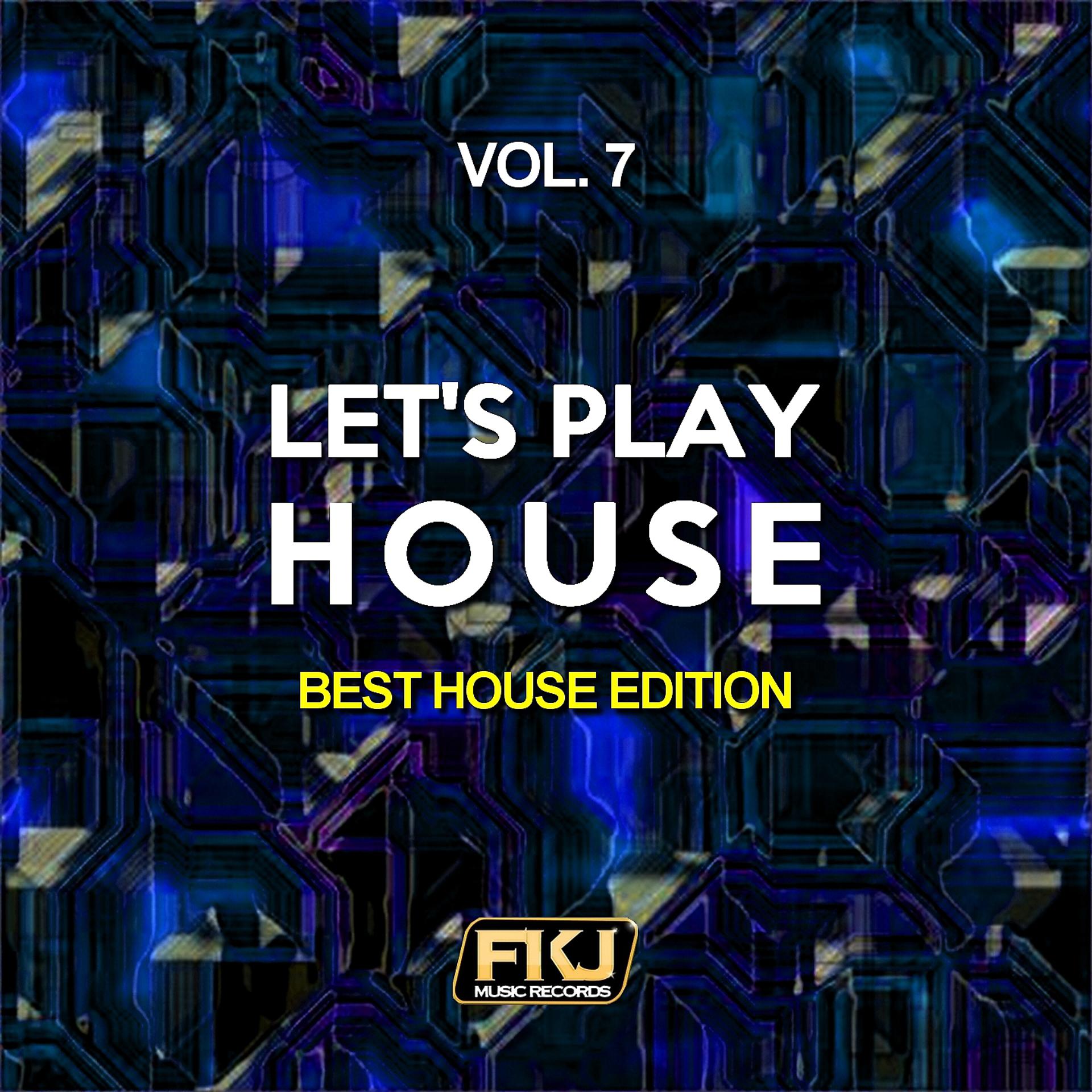 Постер альбома Let's Play House, Vol. 7