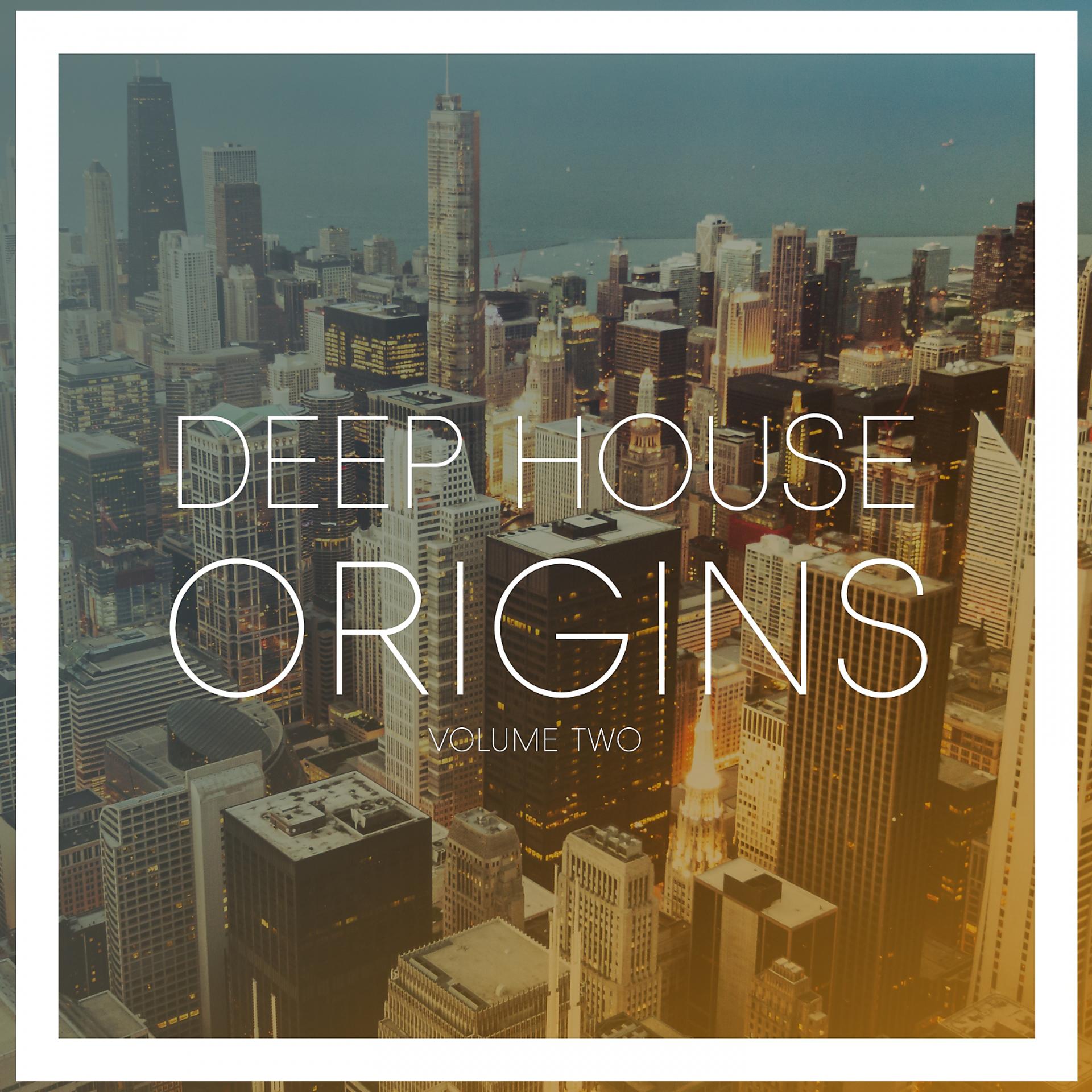 Постер альбома Deep House Origins, Vol. 2