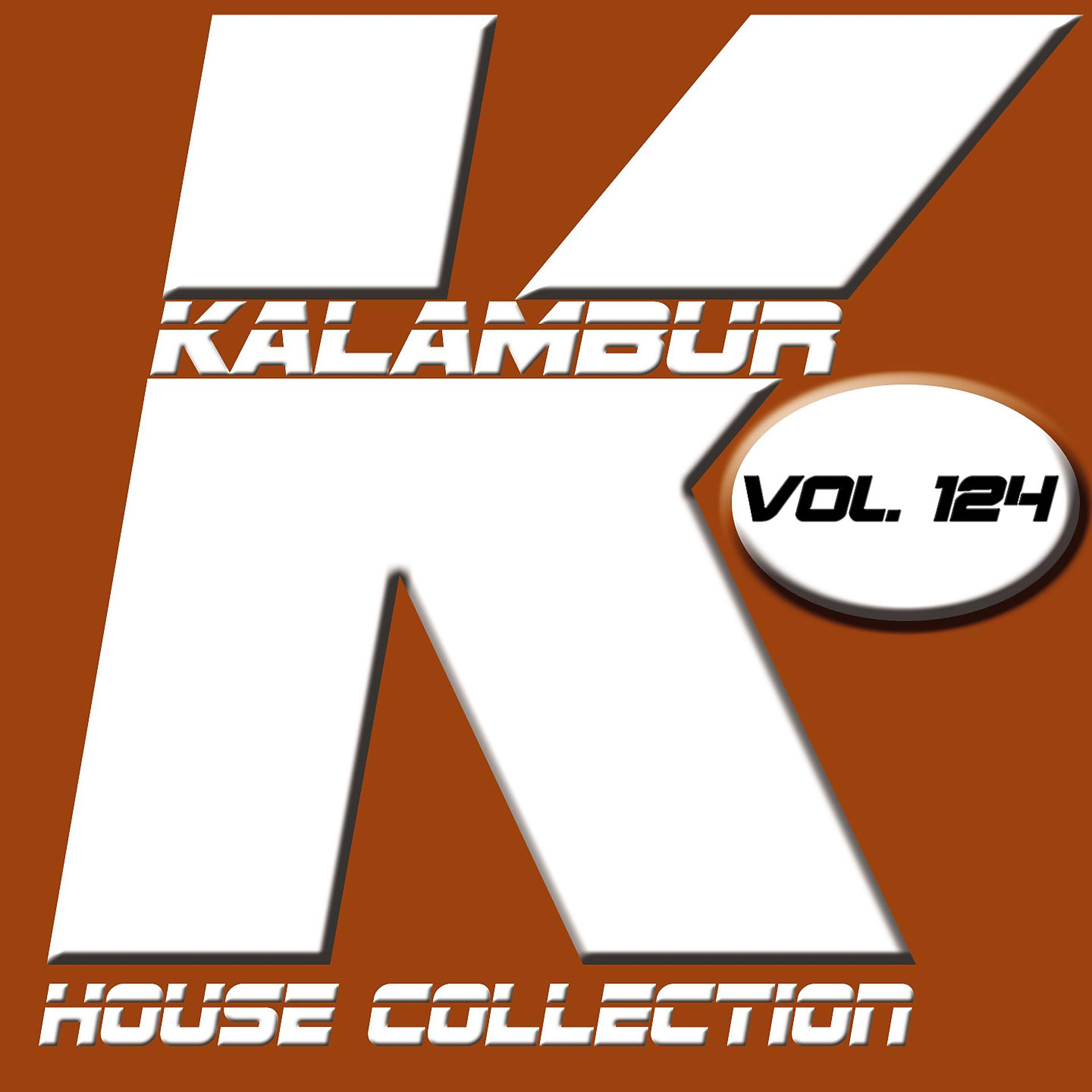 Постер альбома Kalambur House Collection Vol. 124