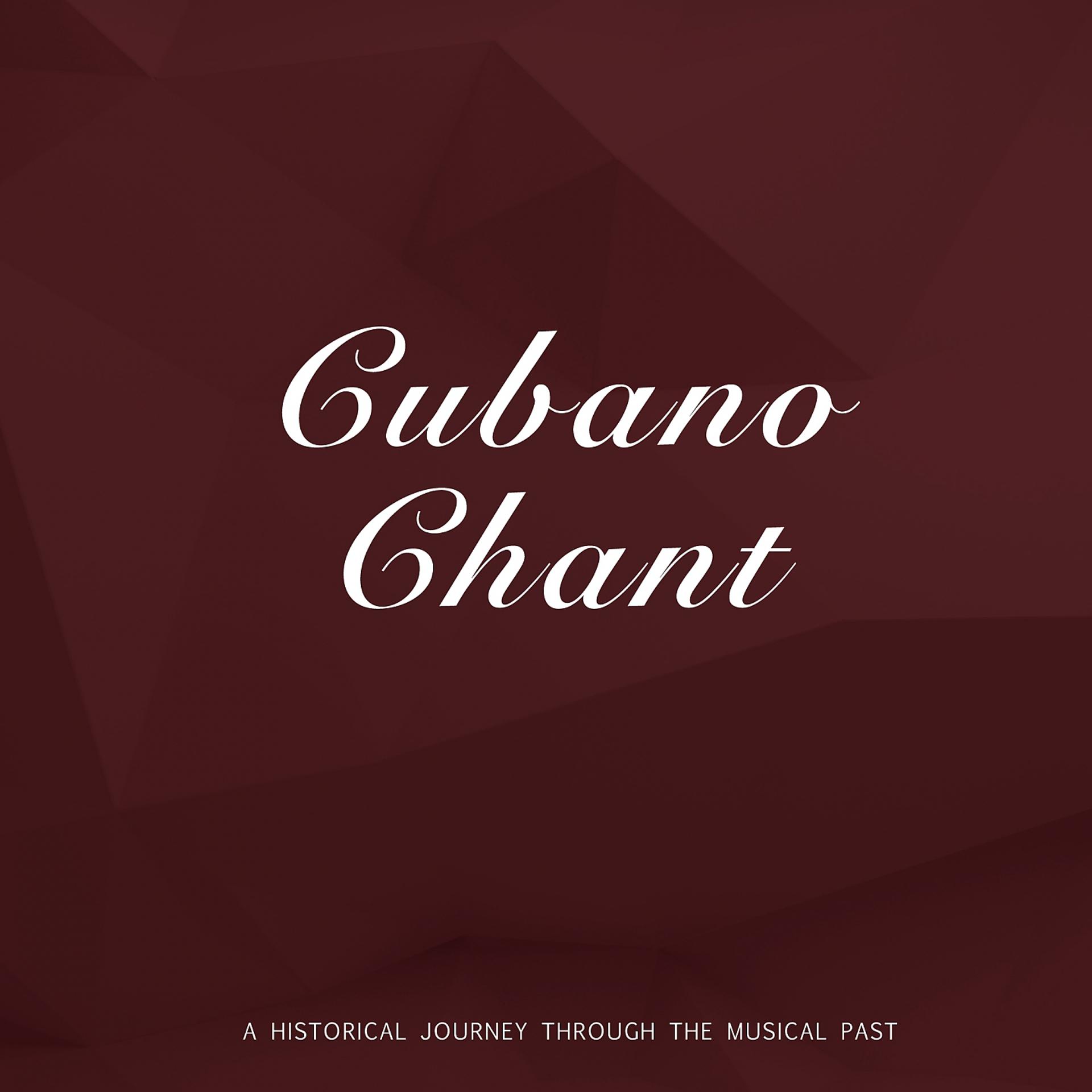 Постер альбома Cubano Chant