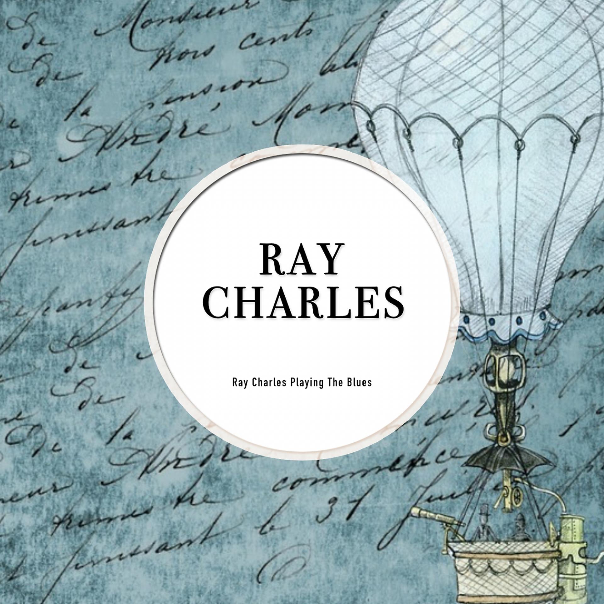 Постер альбома Ray Charles Playing The Blues