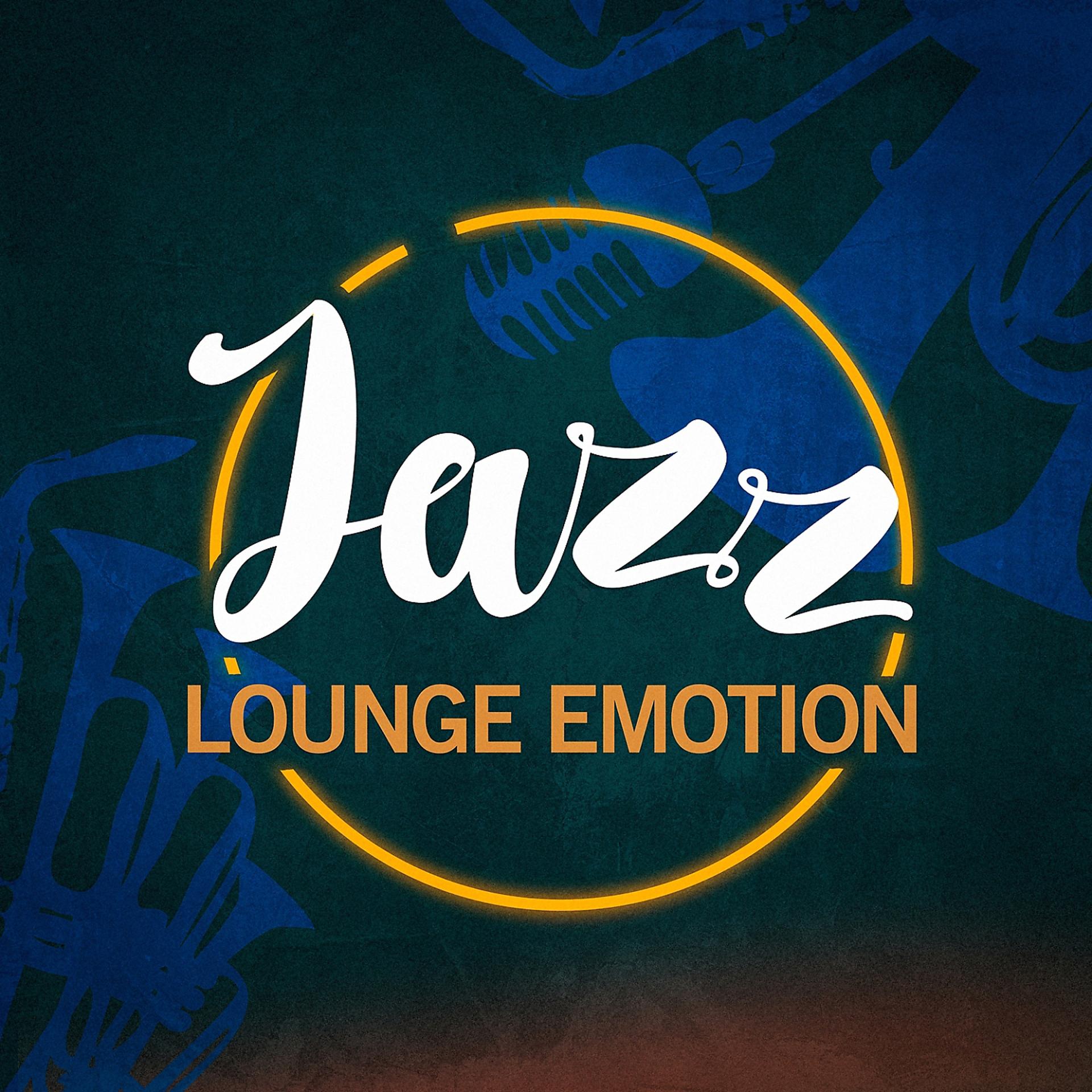 Постер альбома Jazz Lounge Emotion
