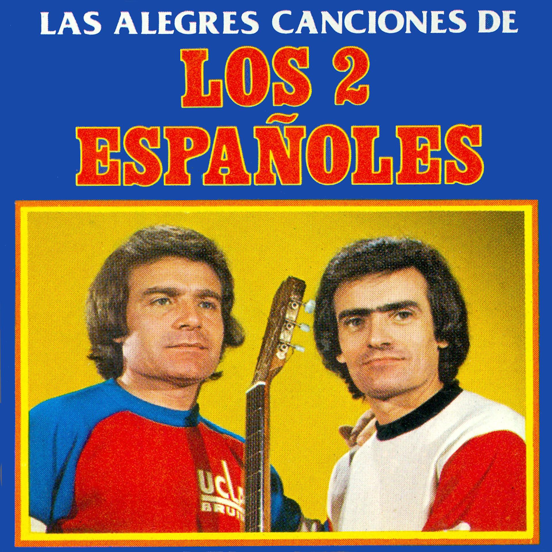 Постер альбома Las Alegres Canciones de