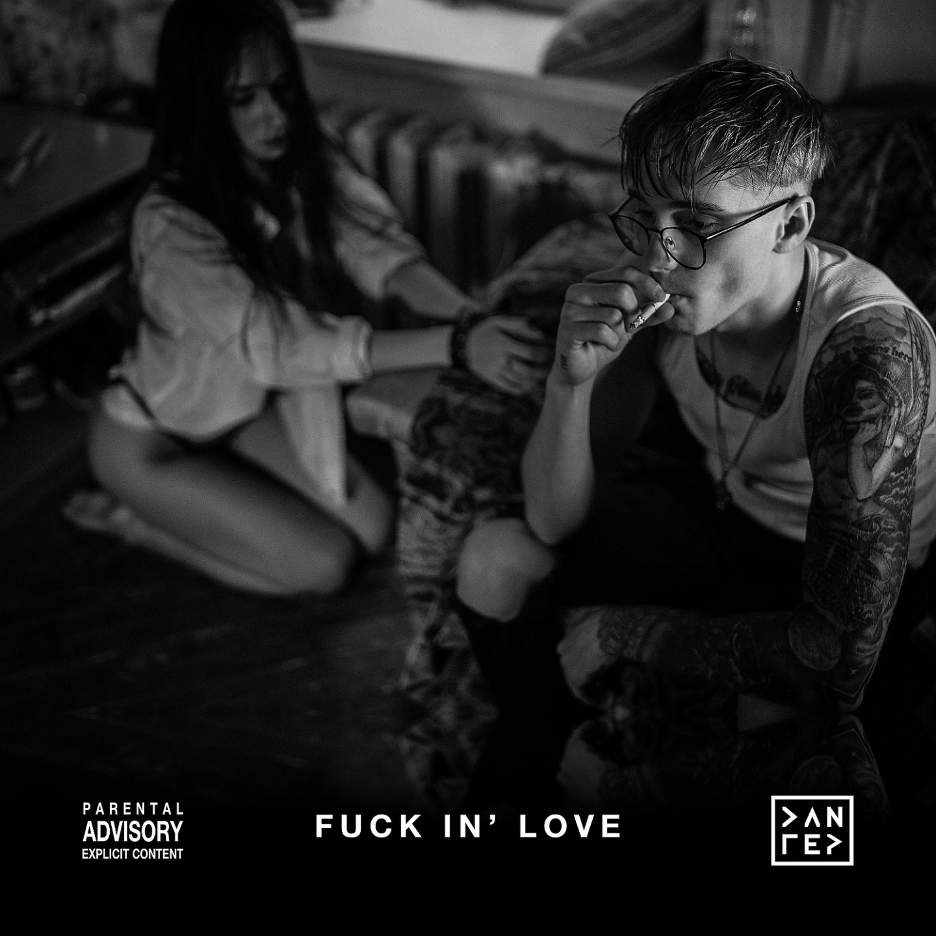 Постер альбома Fuck in' Love