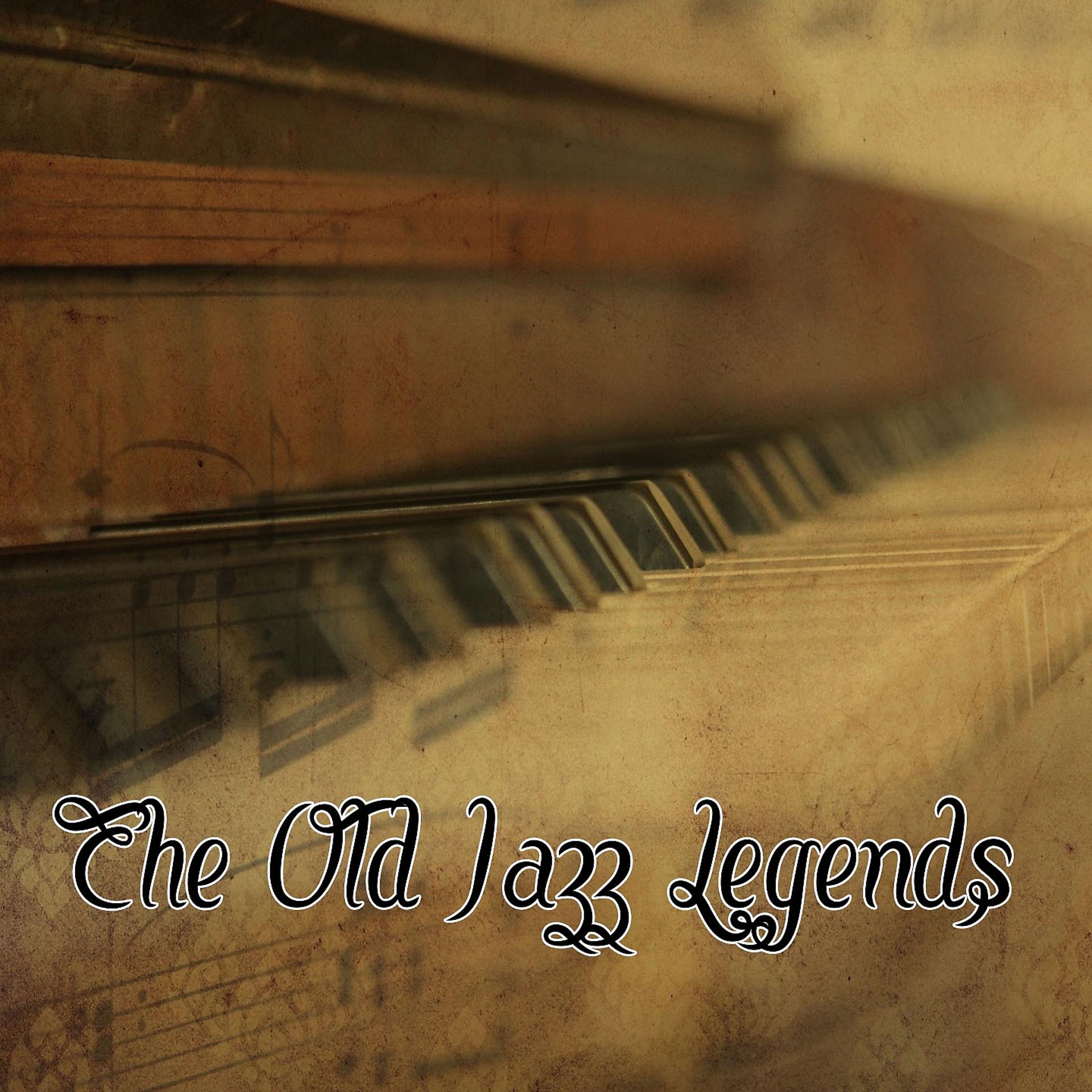 Постер альбома The Old Jazz Legends