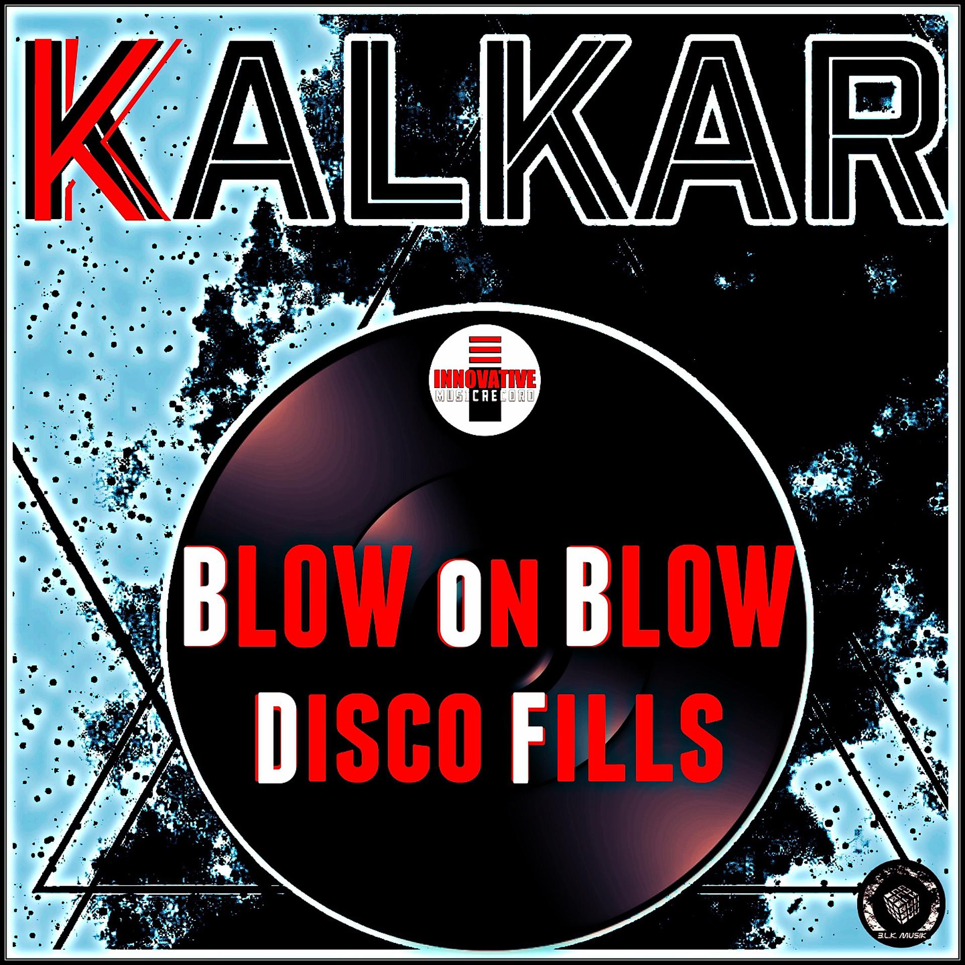 Постер альбома Blow on Blow Disco Fills