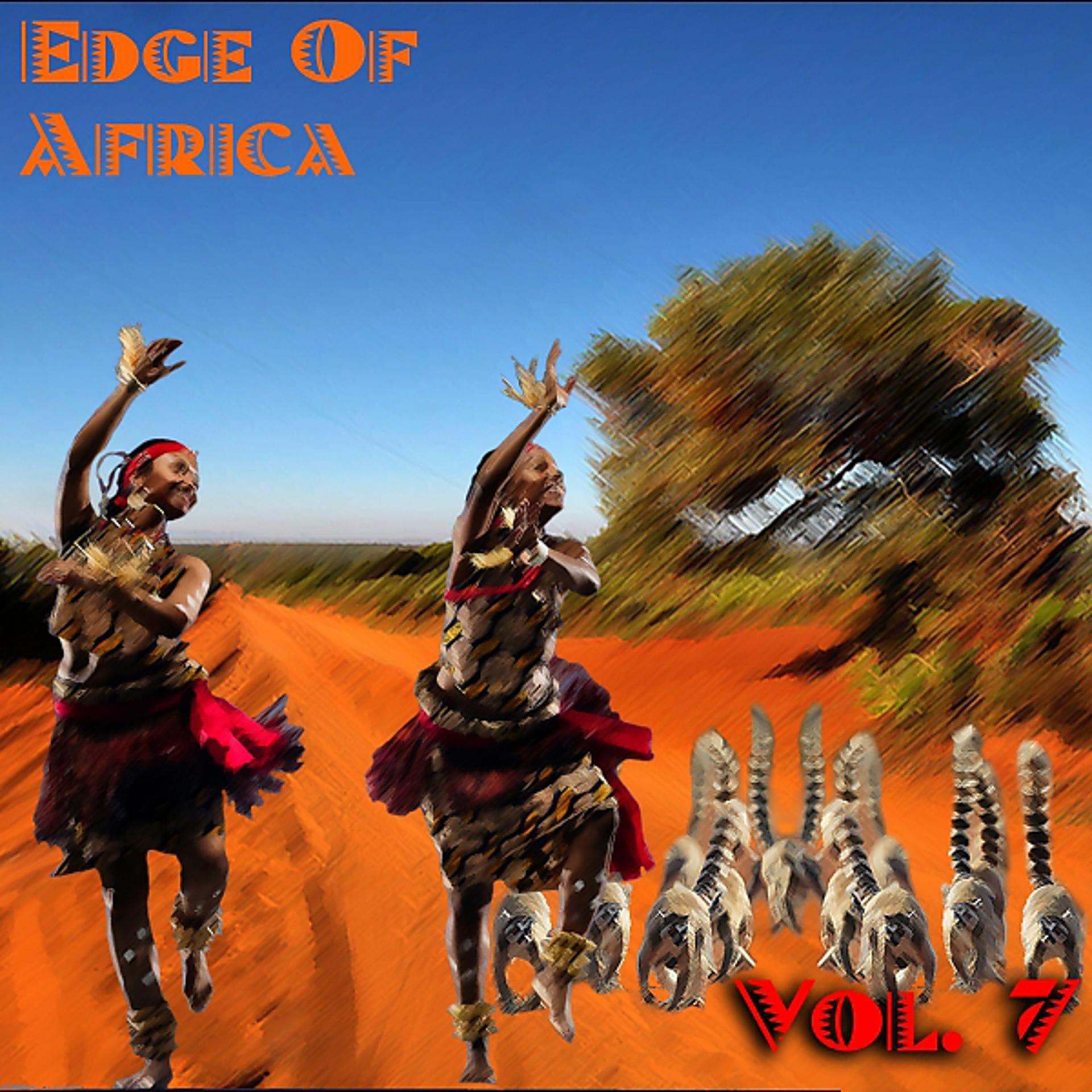 Постер альбома The Edge Of Africa, Vol. 7