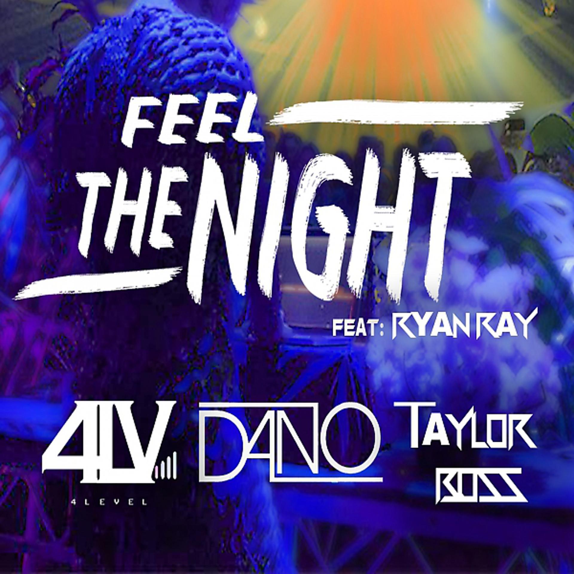 Постер альбома Feel The Night (feat. Ryan Ray) [SMIx]
