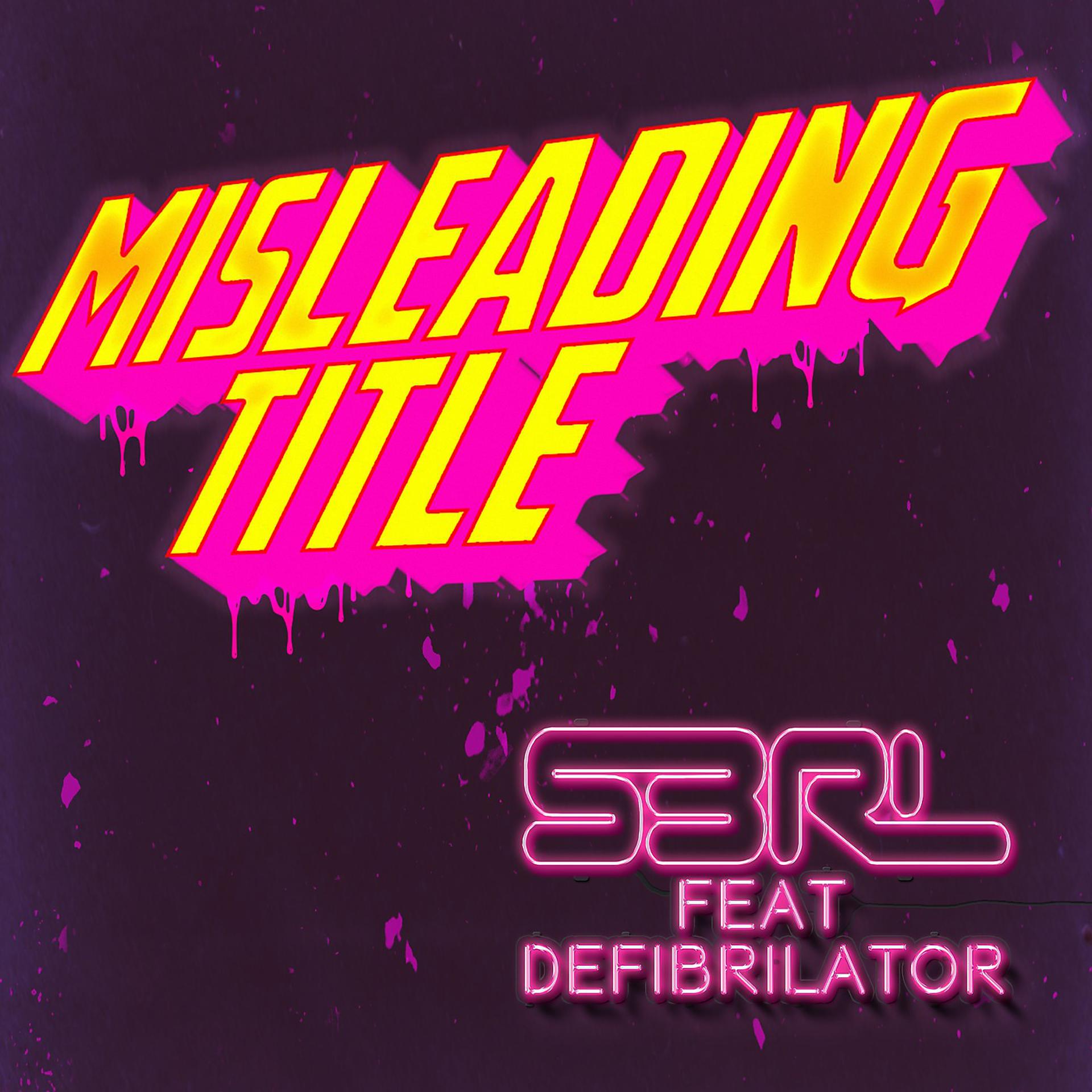 Постер альбома Misleading Title (feat. Defi Brilator)