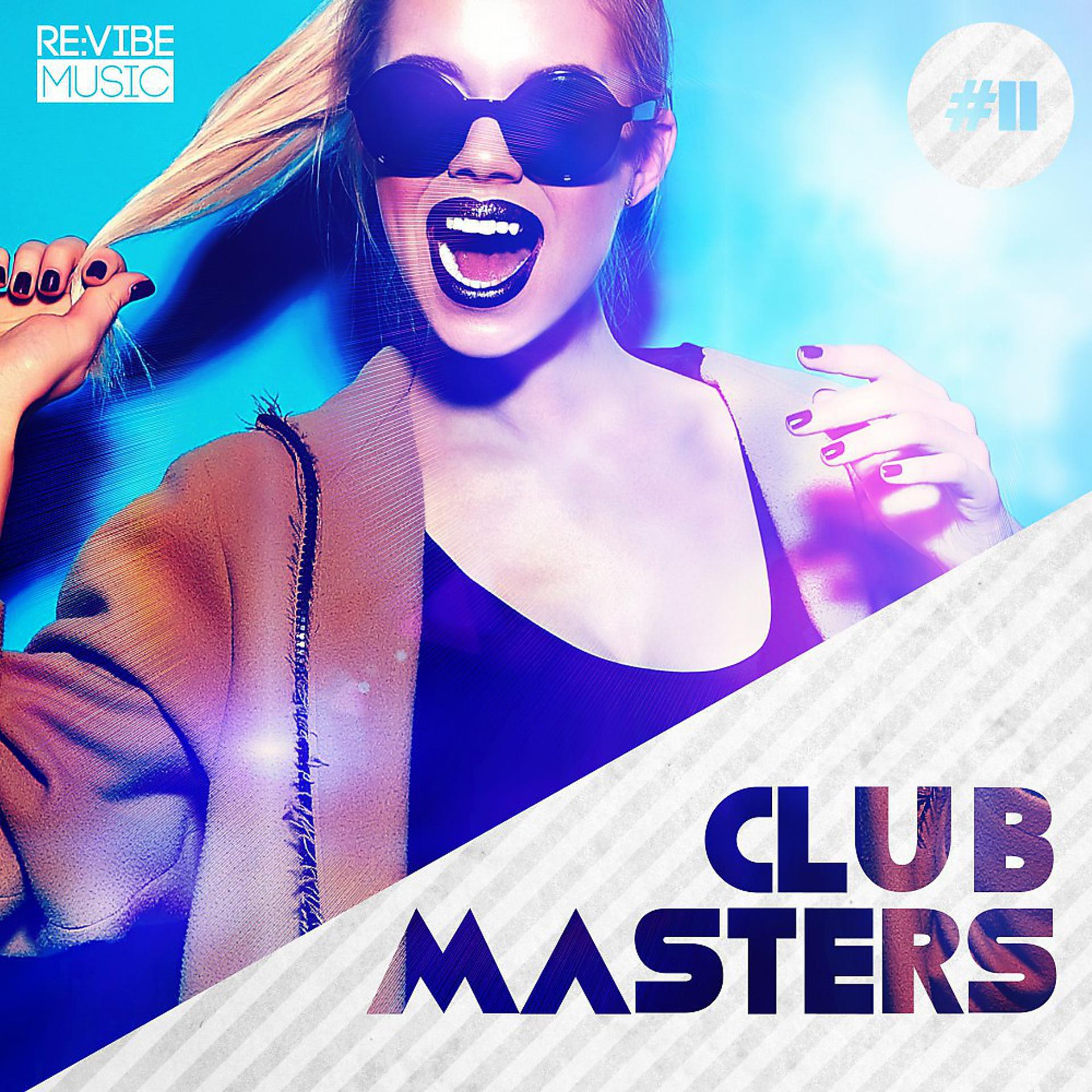 Постер альбома Club Masters, Vol. 11