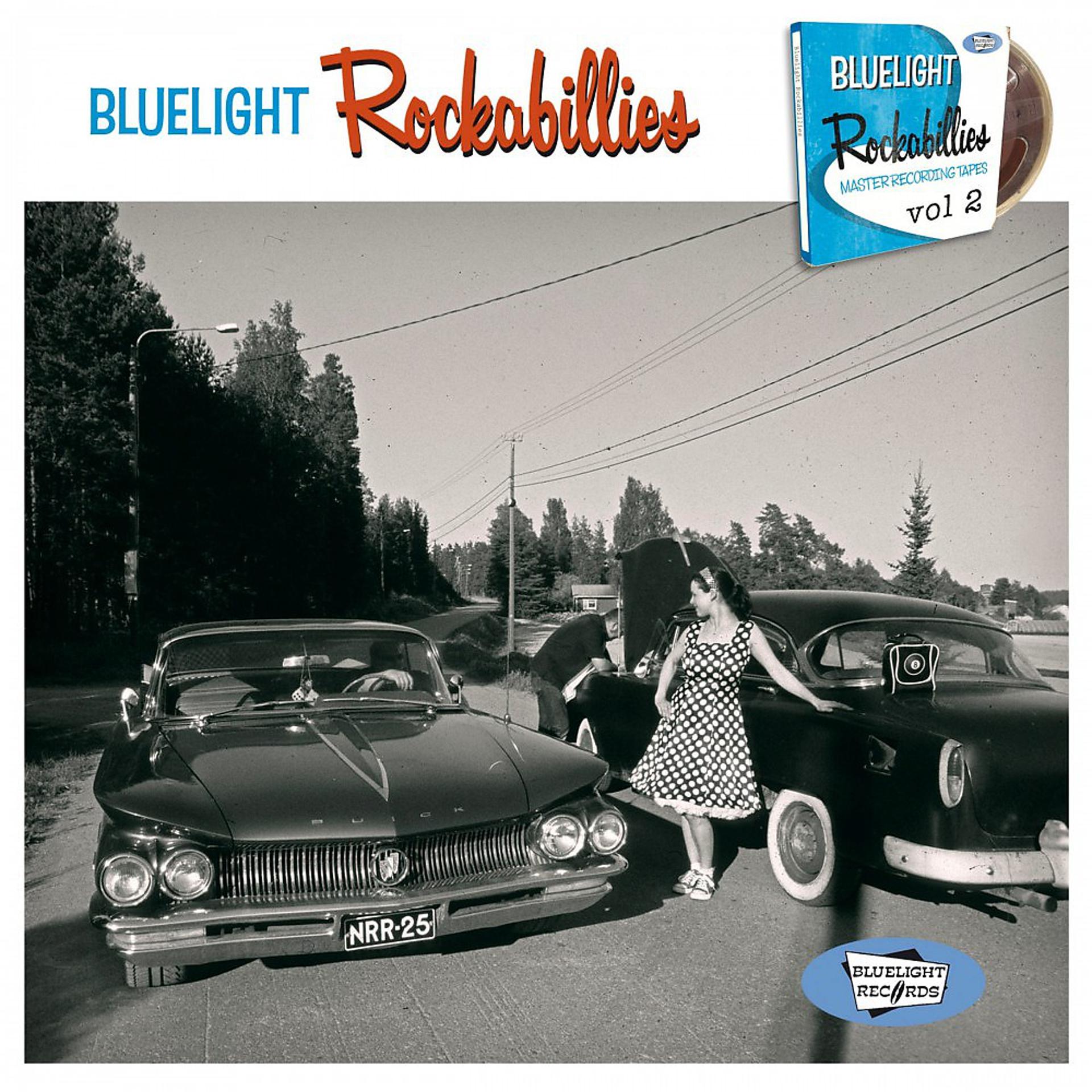 Постер альбома Bluelight Rockabillies, Vol. 2