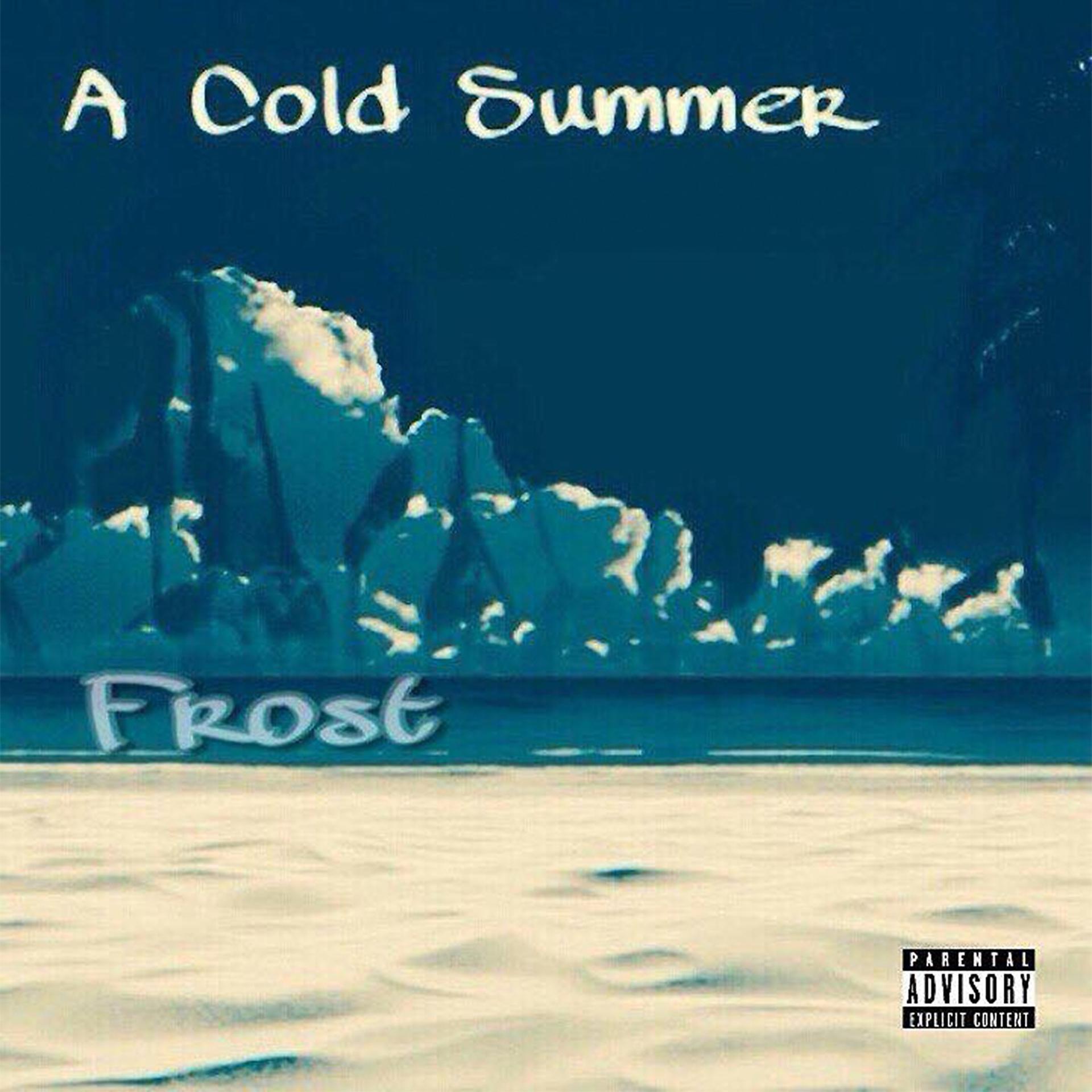 Постер альбома A Cold Summer